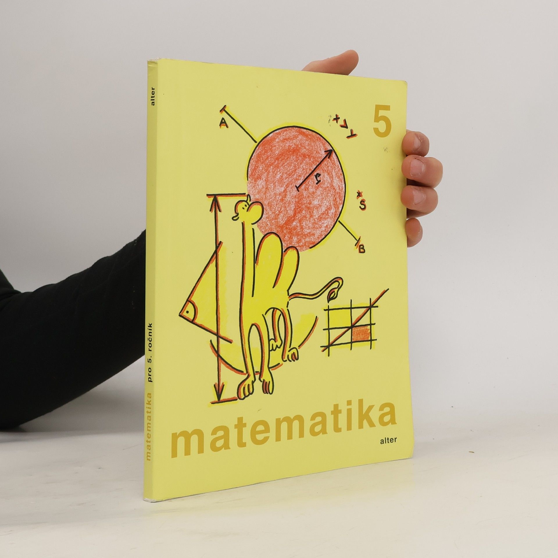 Jaroslava Justová Matematika pro 5. ročník základních škol: Učebnice pro vzdělávací obor Matematika a její aplikace