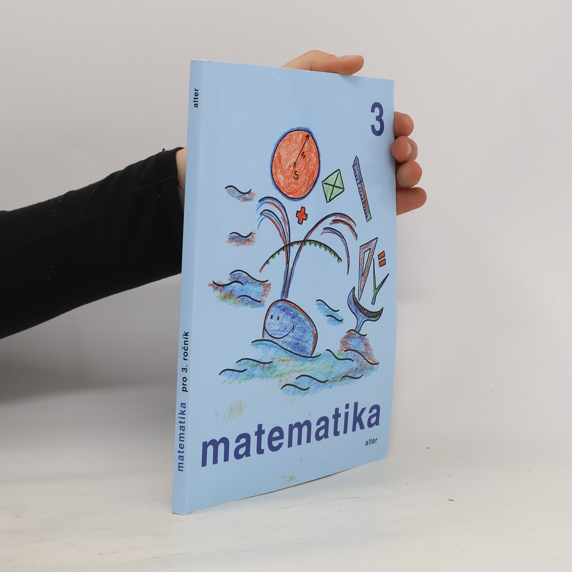 Růžena Blažková Matematika pro 3. ročník základních škol