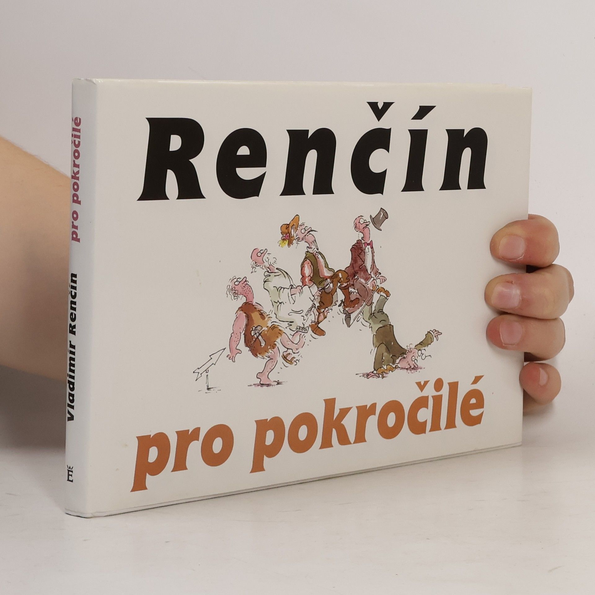Vladimír Renčín Renčín pro pokročilé