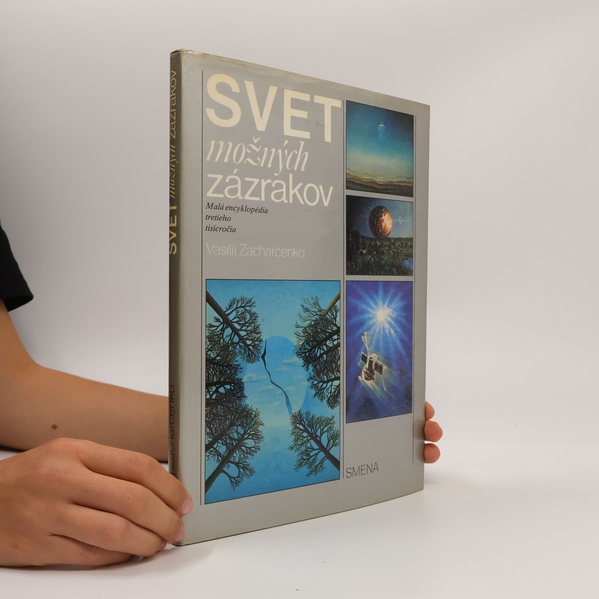 Vasilij Zaharčenko Svet možných zázrakov