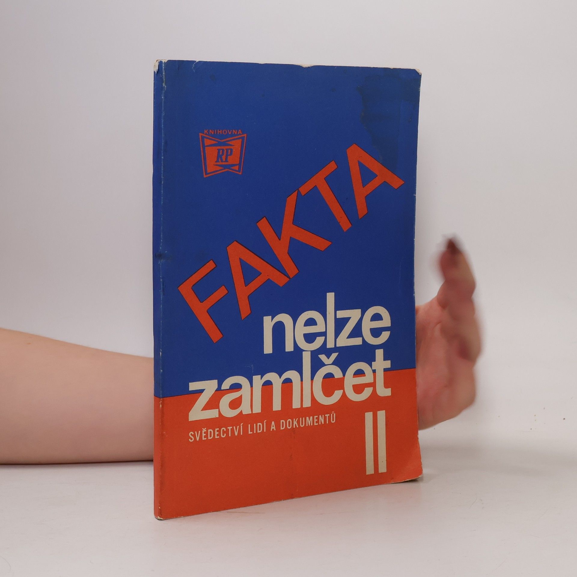 Kolektív autorov Fakta nelze zamlčet II.
