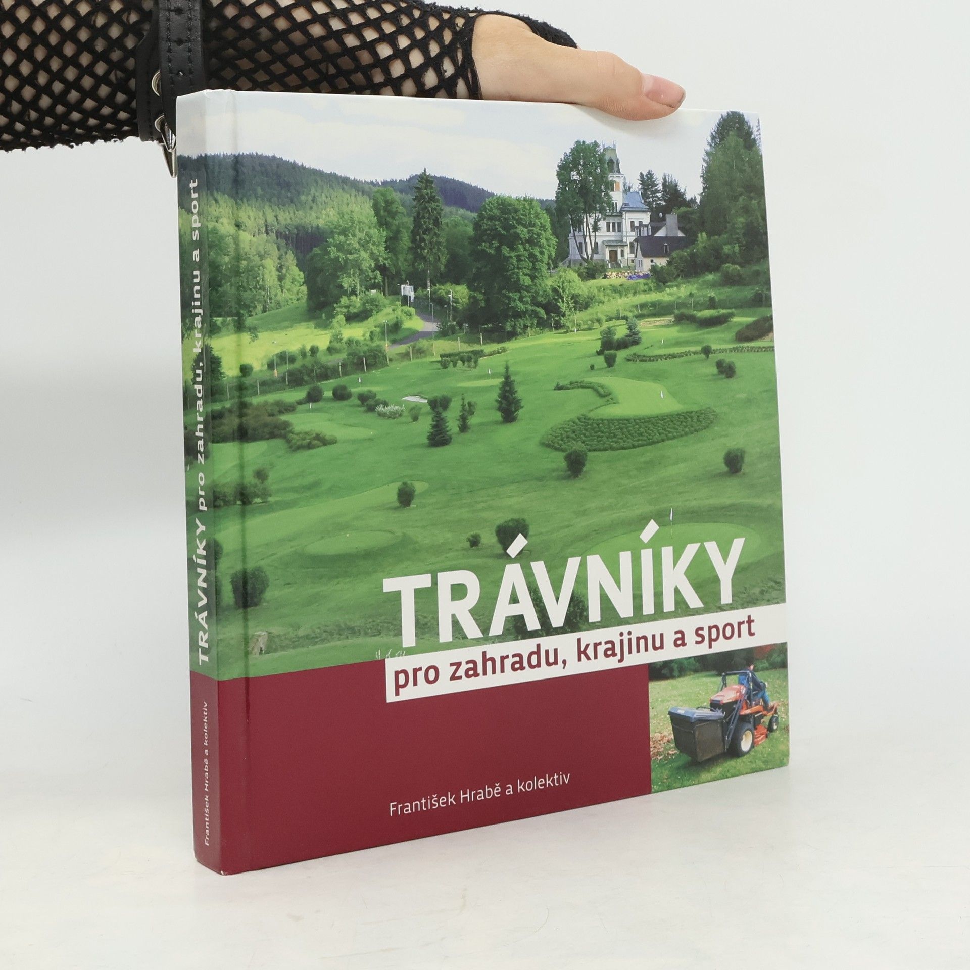 František Hrabě Trávníky pro zahradu, krajinu a sport