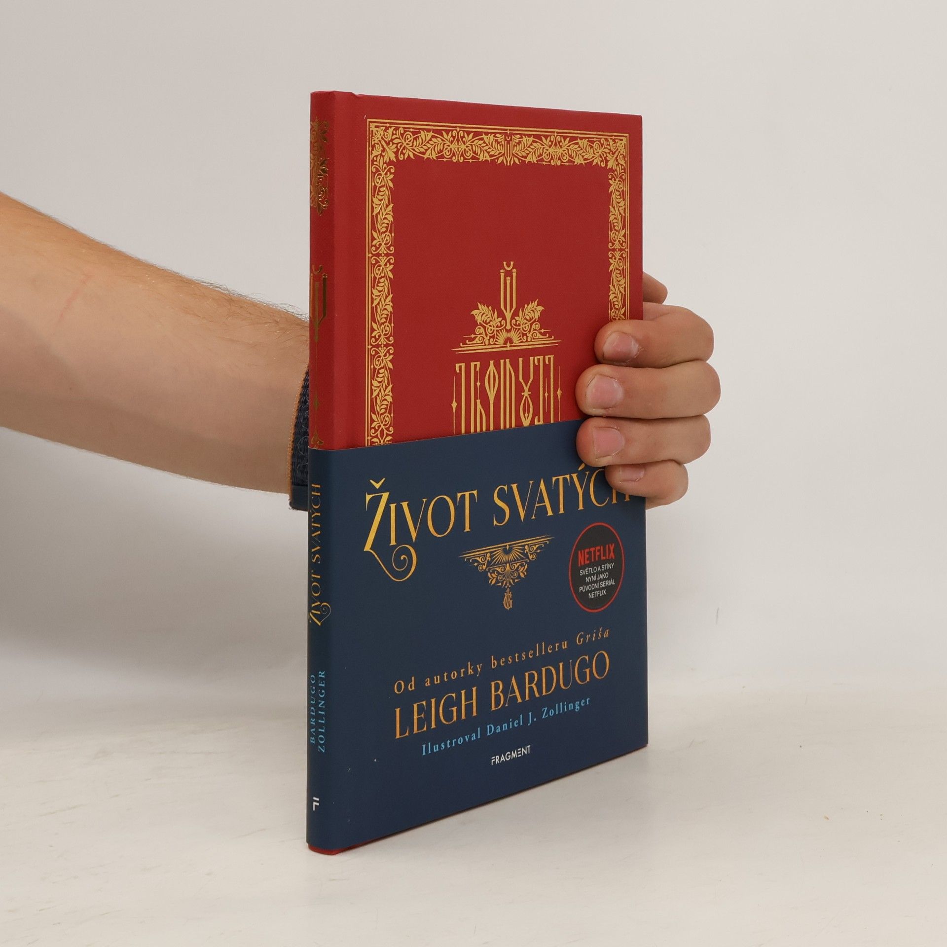 Leigh Bardugo Život svatých