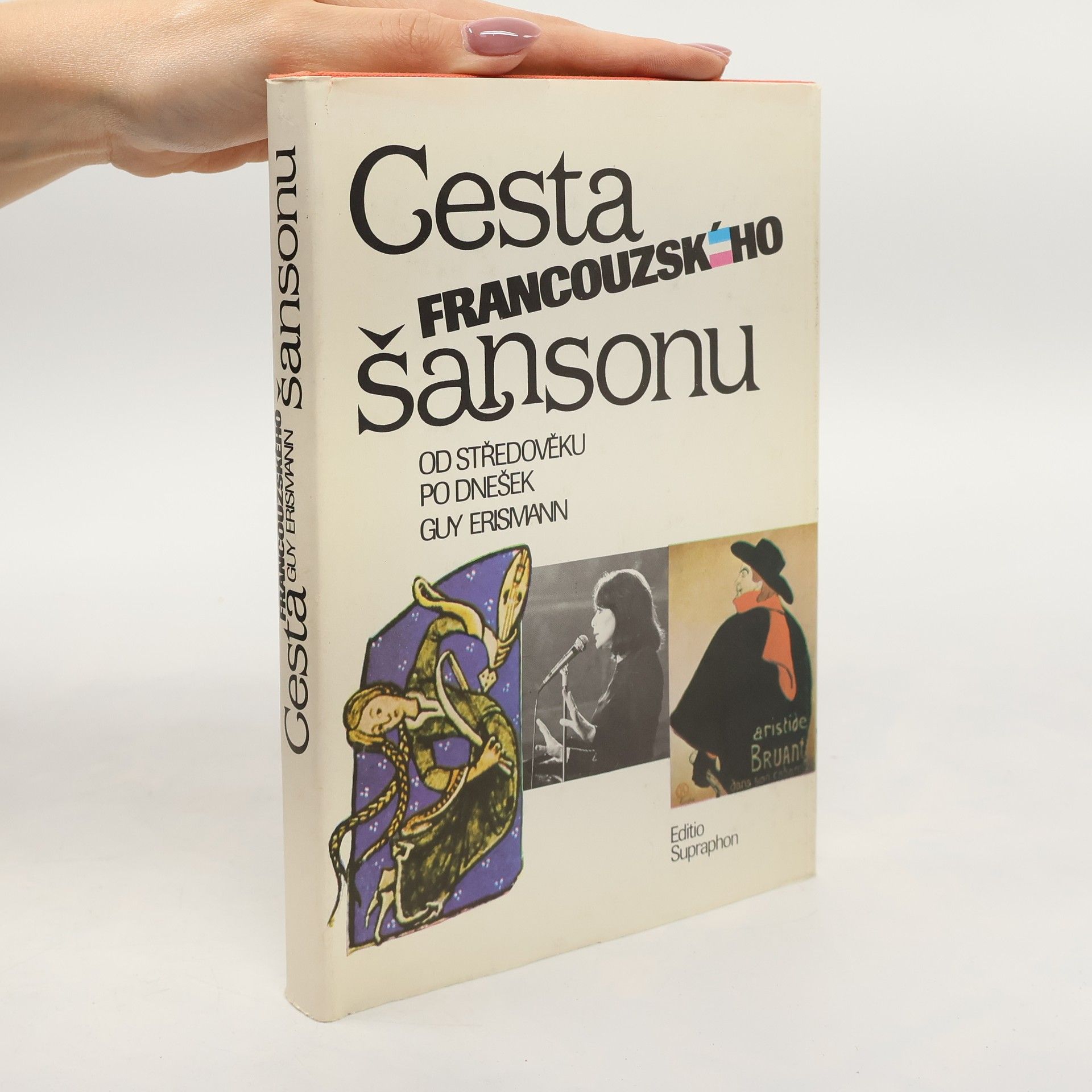 Guy Erismann Cesta francouzského šansonu od středověku po dnešek