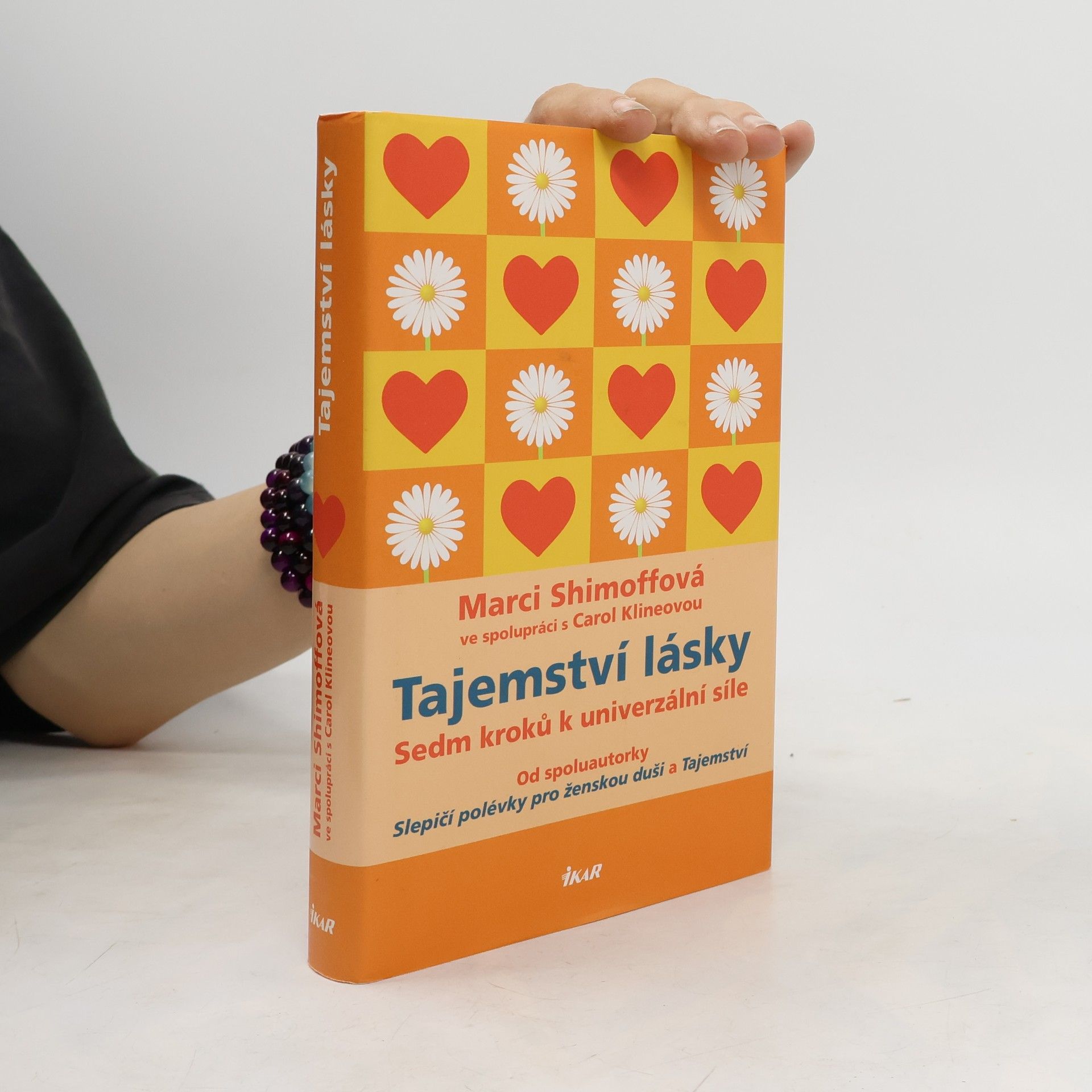 Carol Kline Tajemství lásky : sedm kroků k univerzální síle