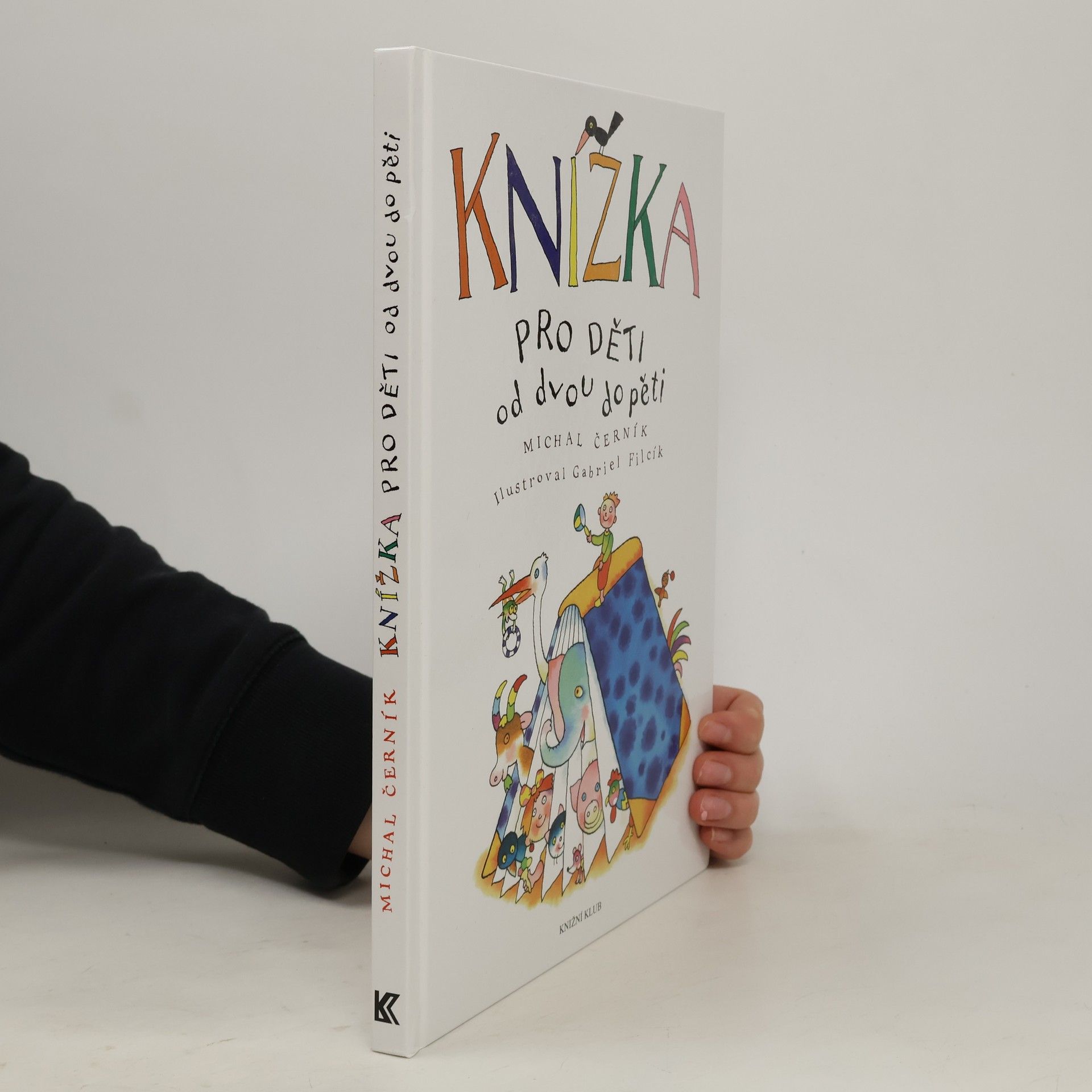 Michal Černík Knížka pro děti od dvou do pěti