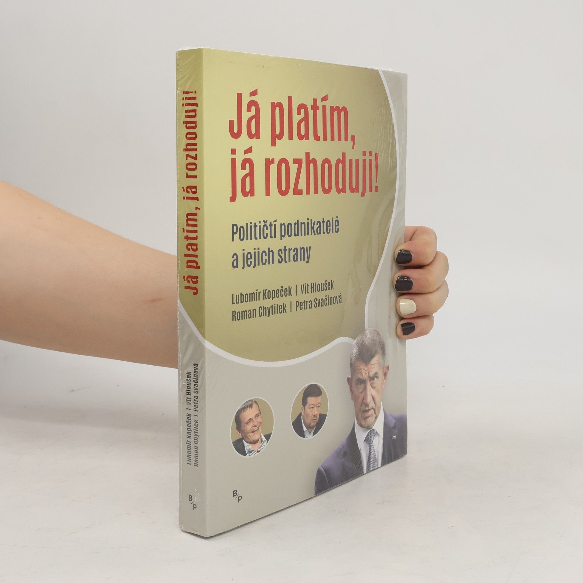 Petra Svačinová Já platím, já rozhoduji!