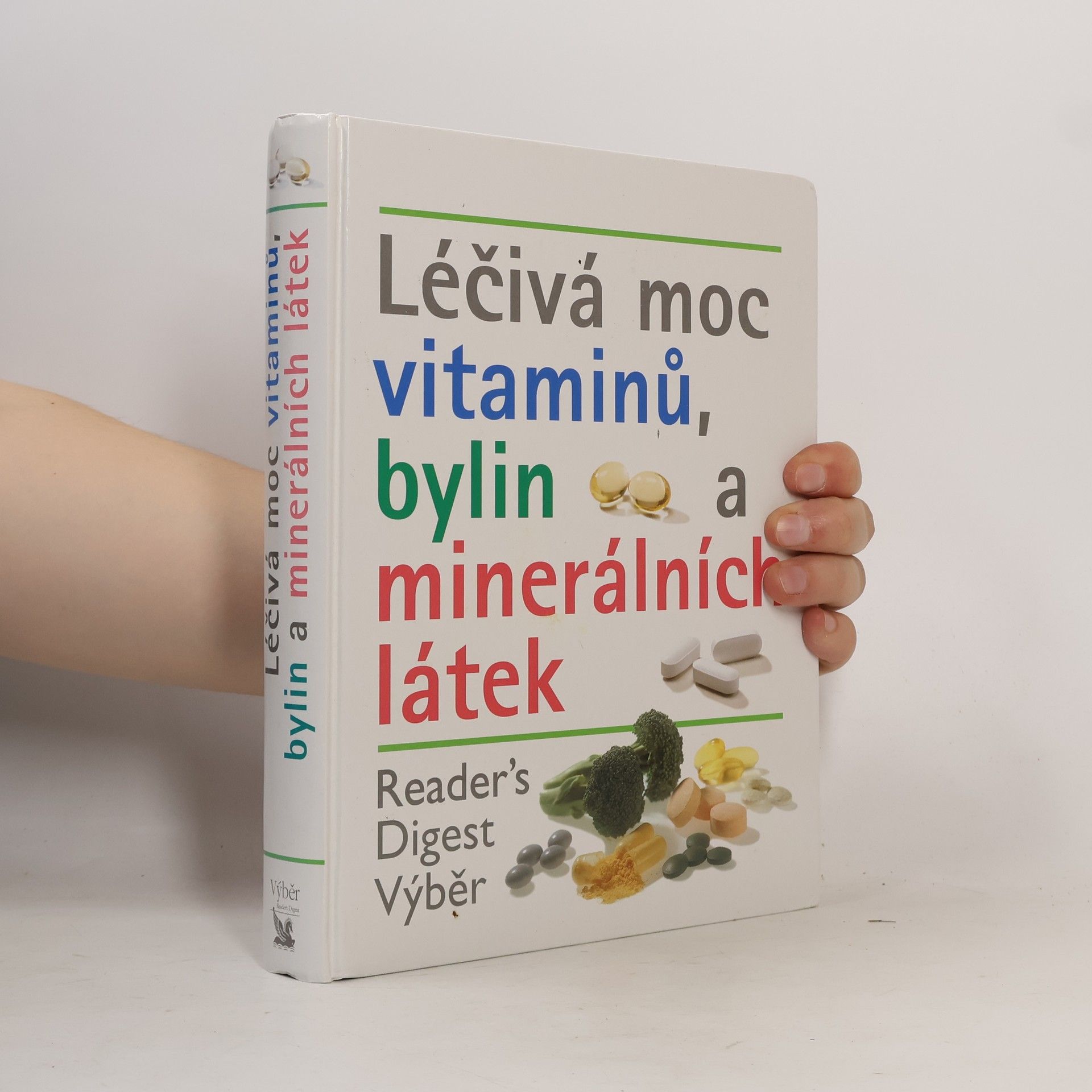 Collectif d'auteurs Léčivá moc vitaminů, bylin a minerálních látek