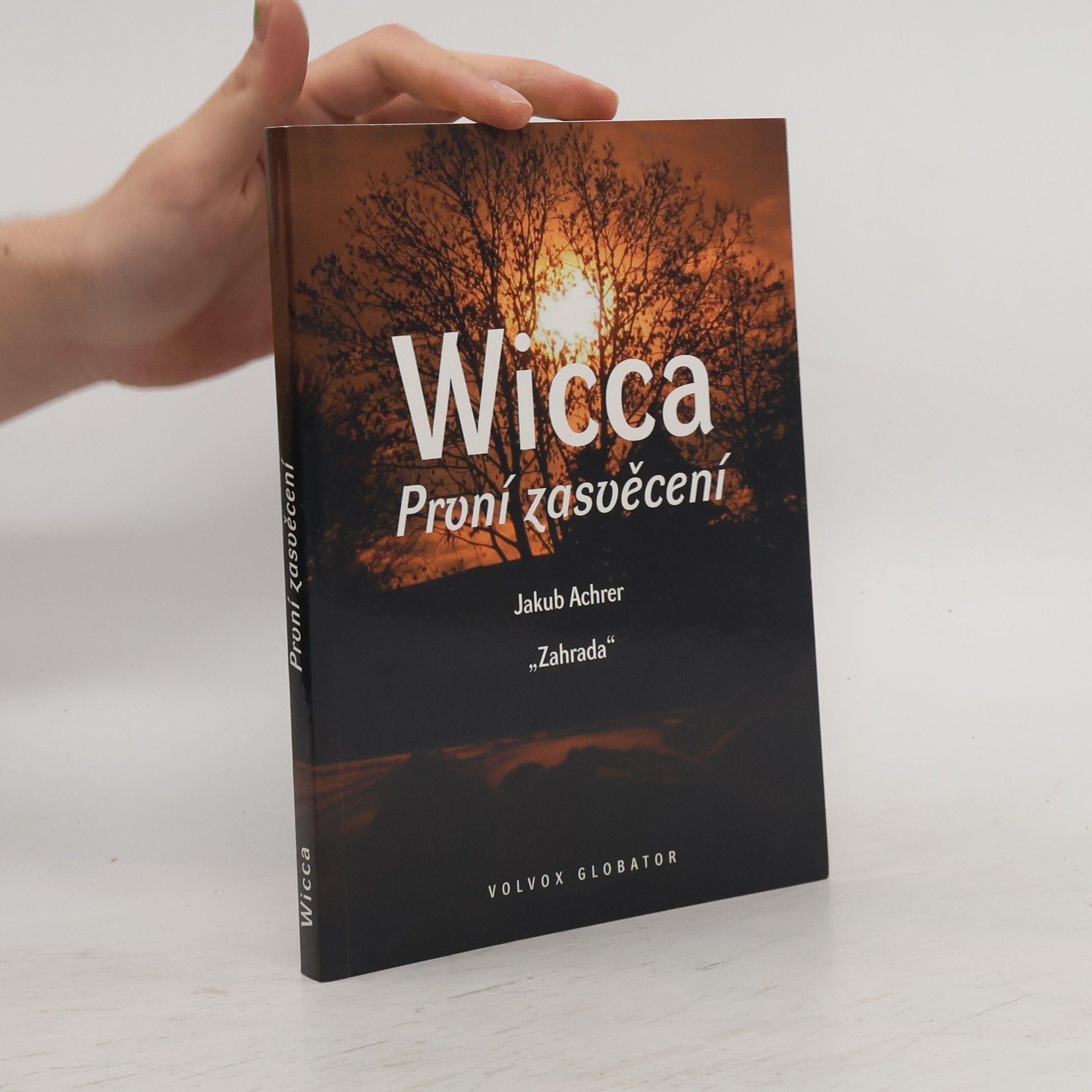 Jakub Achrer Wicca: První zasvěcení