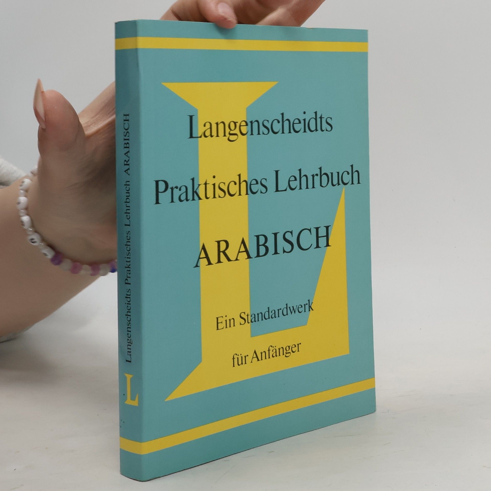Autorenkollektiv Langenscheidts praktisches Lehrbuch Arabisch