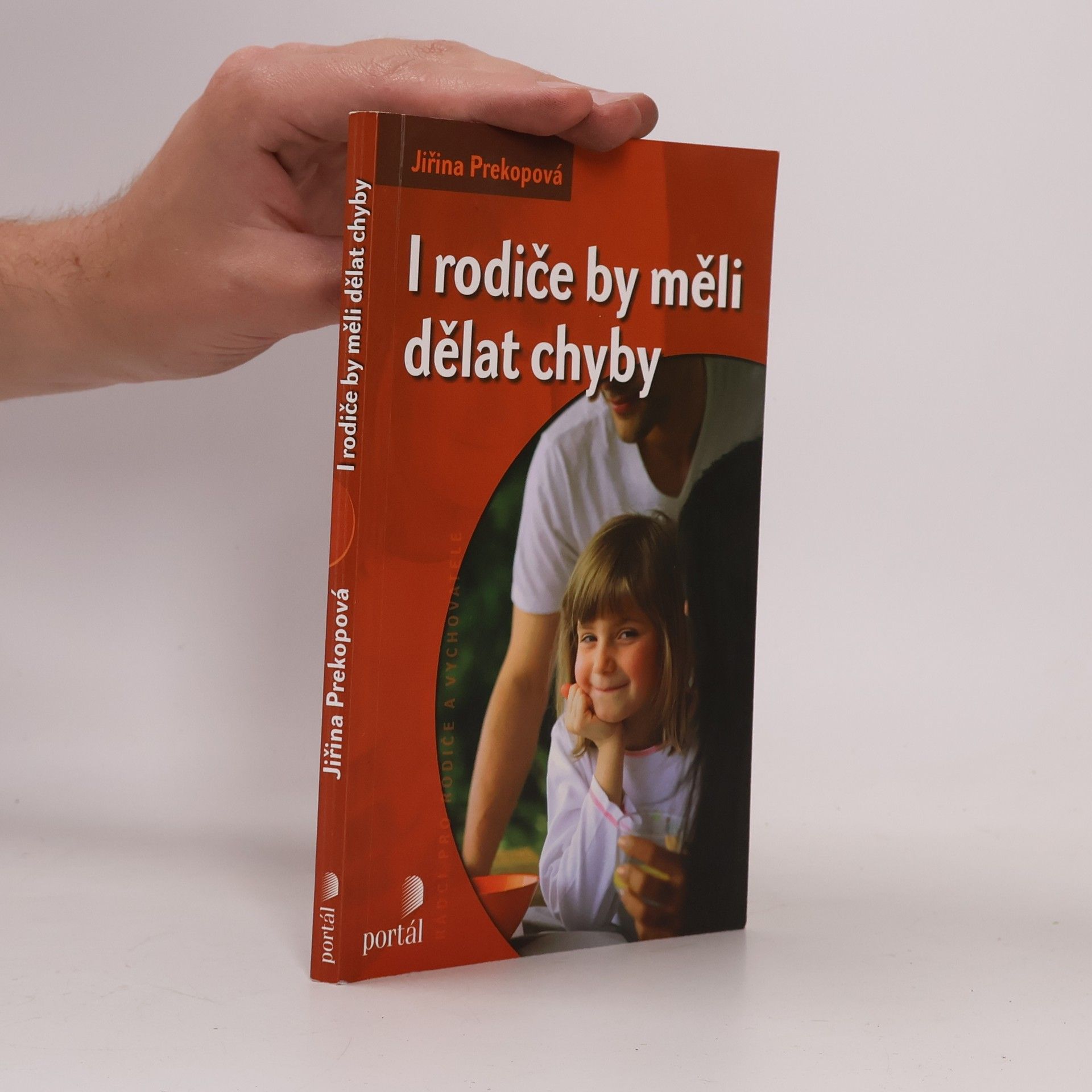 Jirina Prekop I rodiče by měli dělat chyby