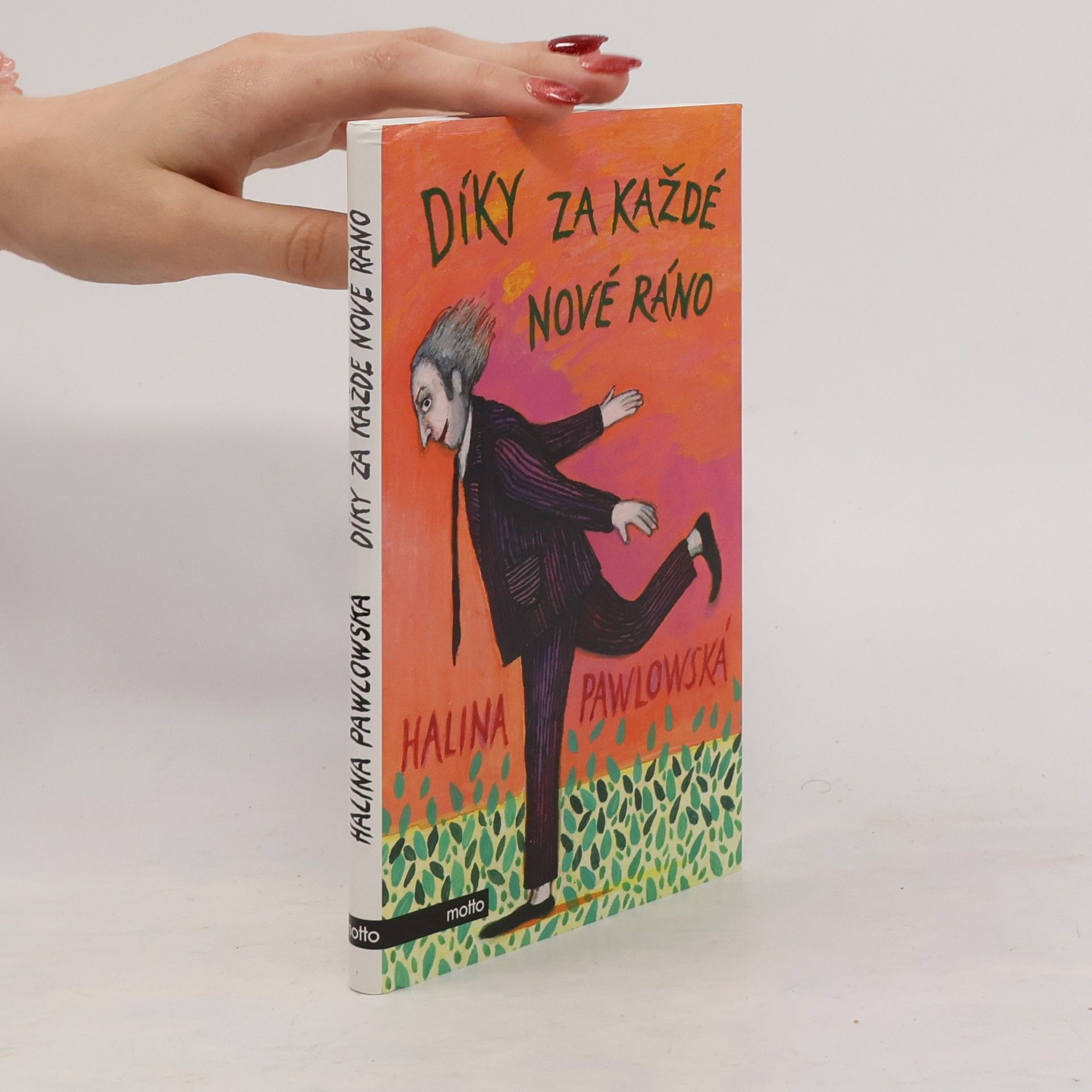 Halina Pawlowská Díky za každé nové ráno