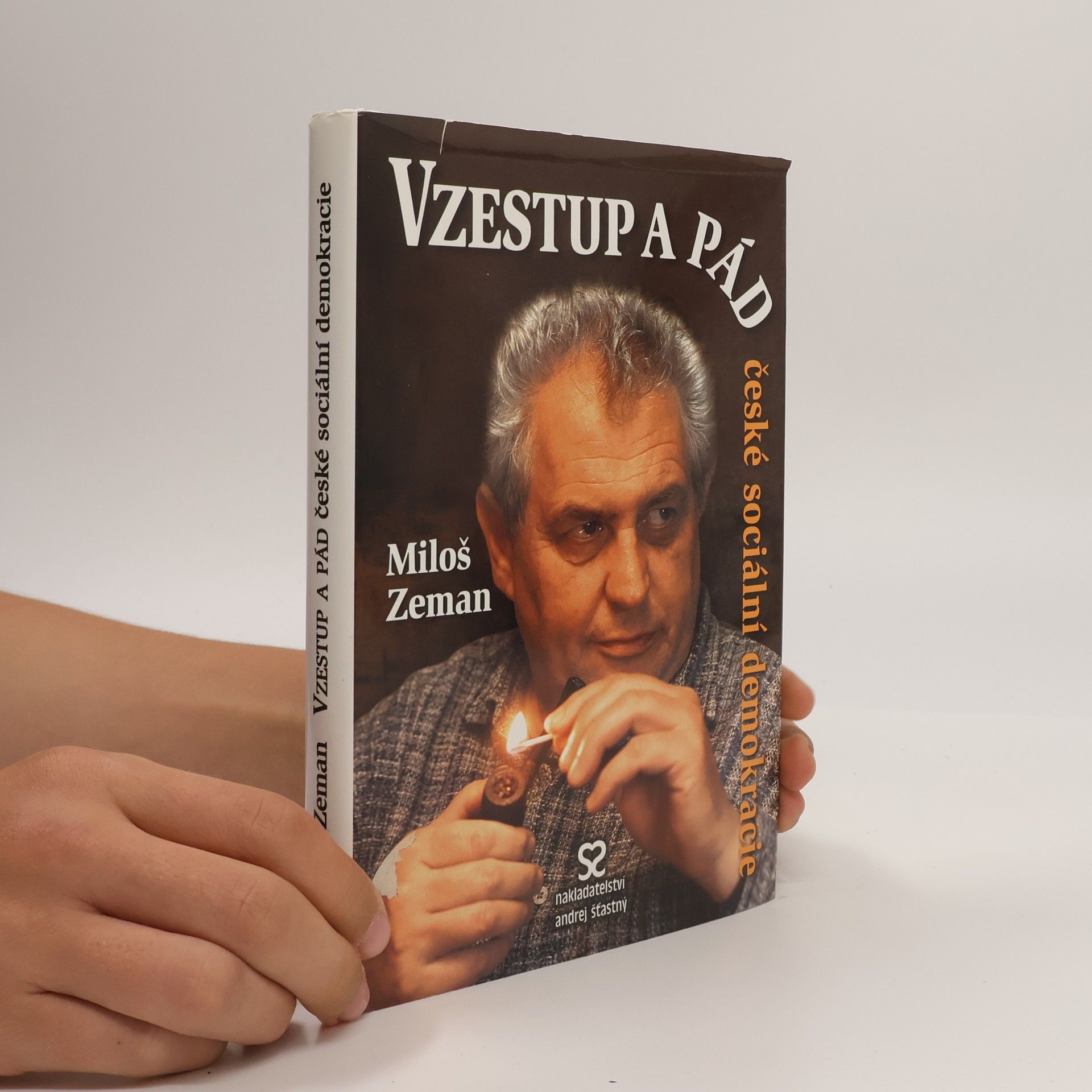 Miloš Zeman Vzestup a pád české sociální demokracie