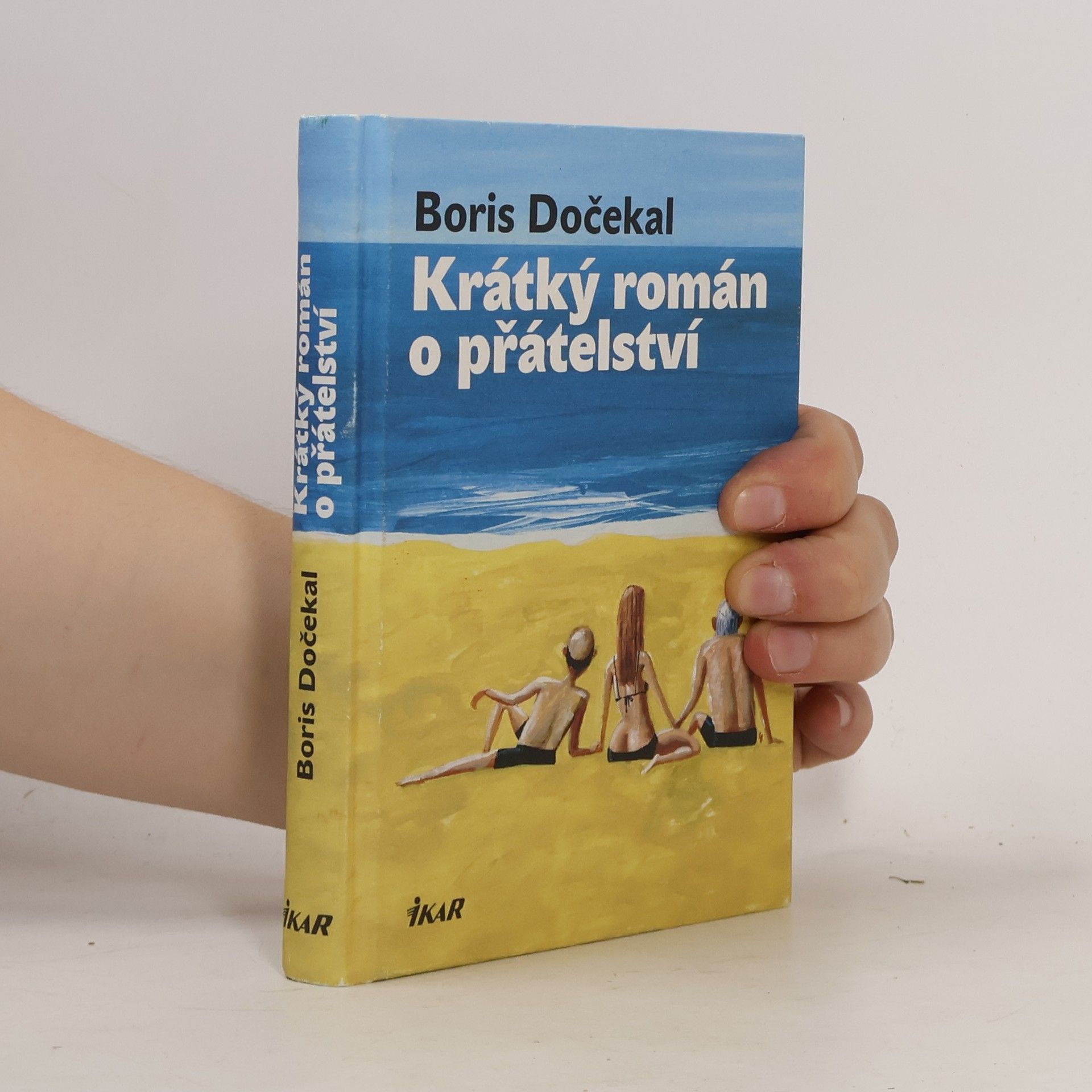 Boris Dočekal Krátký román o přátelství