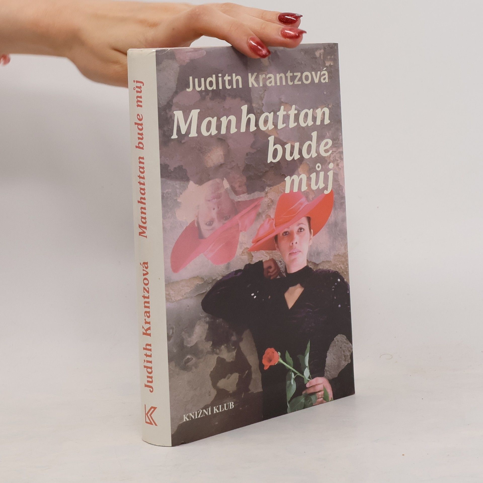 Judith Krantz Manhattan bude můj