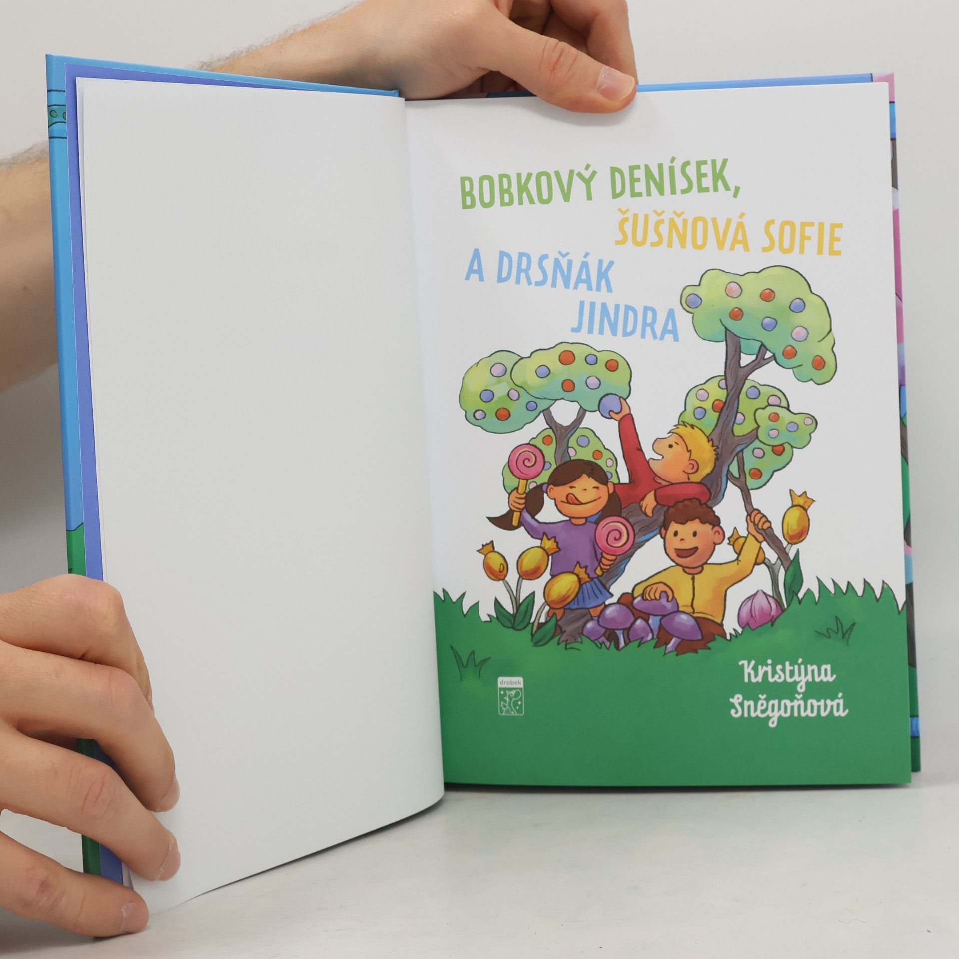 Kristýna Sněgoňová Bobkový Denísek, Šušňová Sofie a Drsňák Jindra