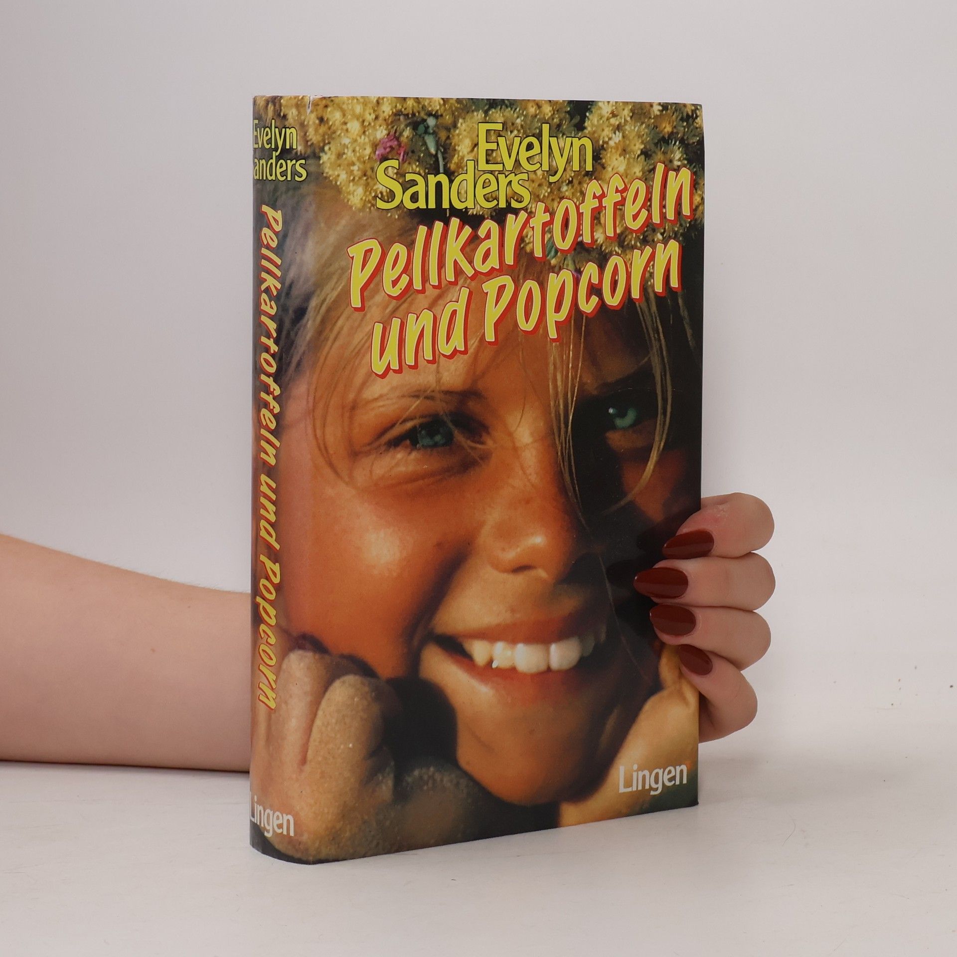 Evelyn Sanders Pellkartoffeln und Popcorn