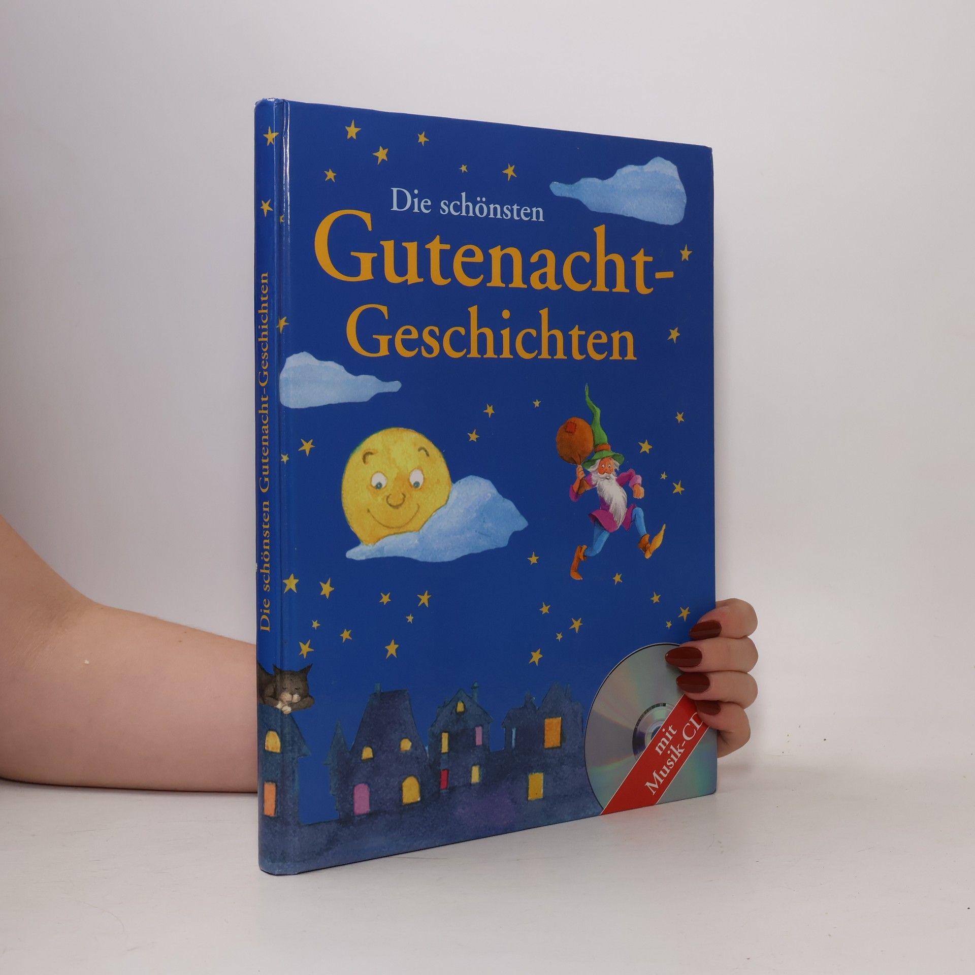 Autorenkollektiv Die schönsten Gutenacht-Geschichten