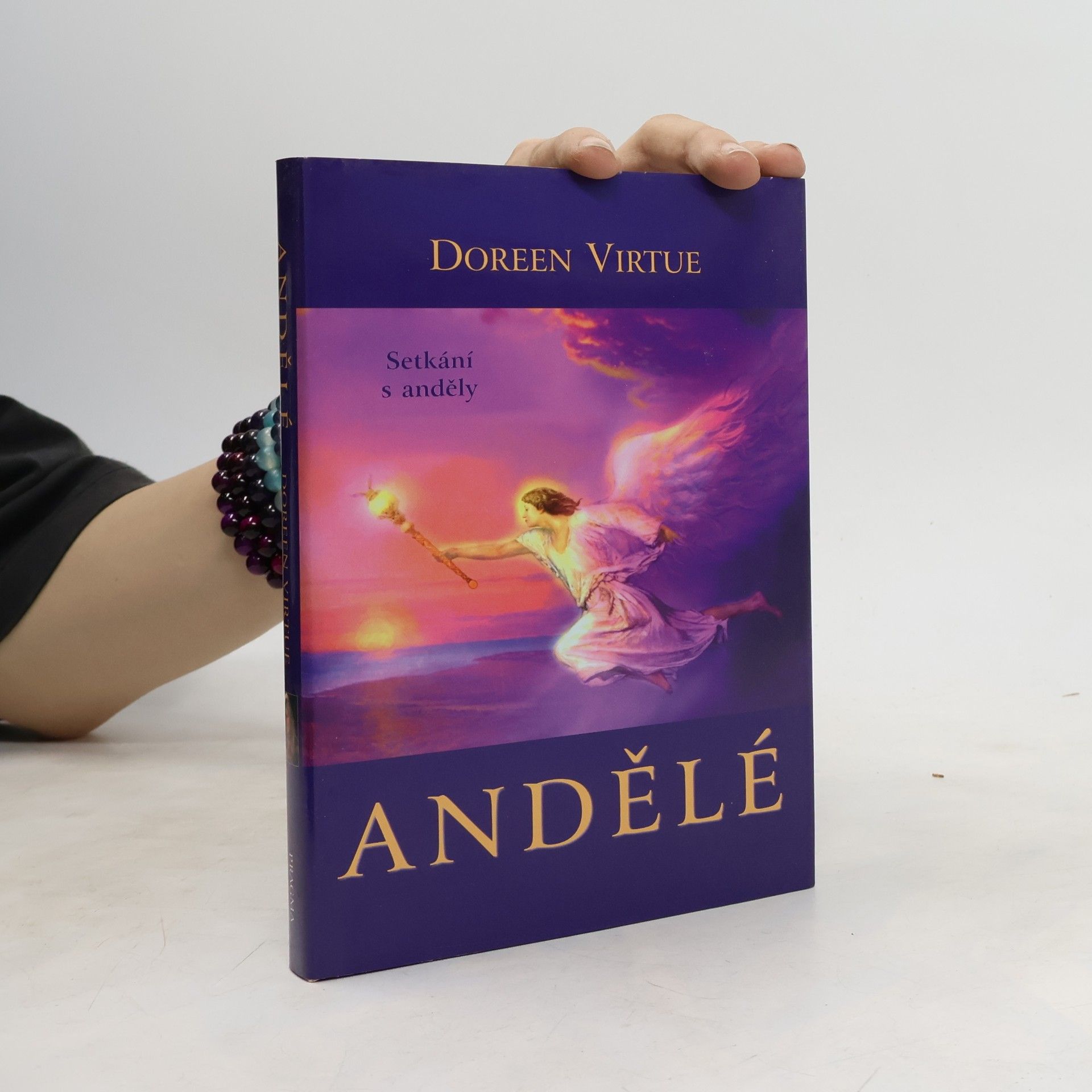 Doreen Virtue Andělé. Setkání s anděly