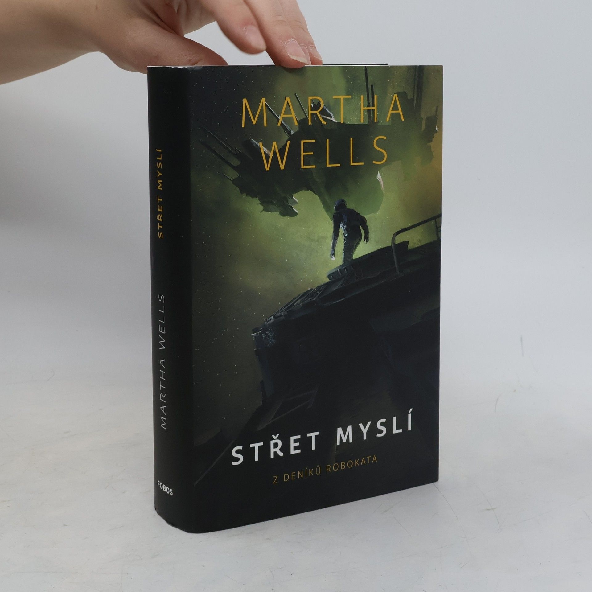 Martha Wells Střet myslí: z deníků Robokata