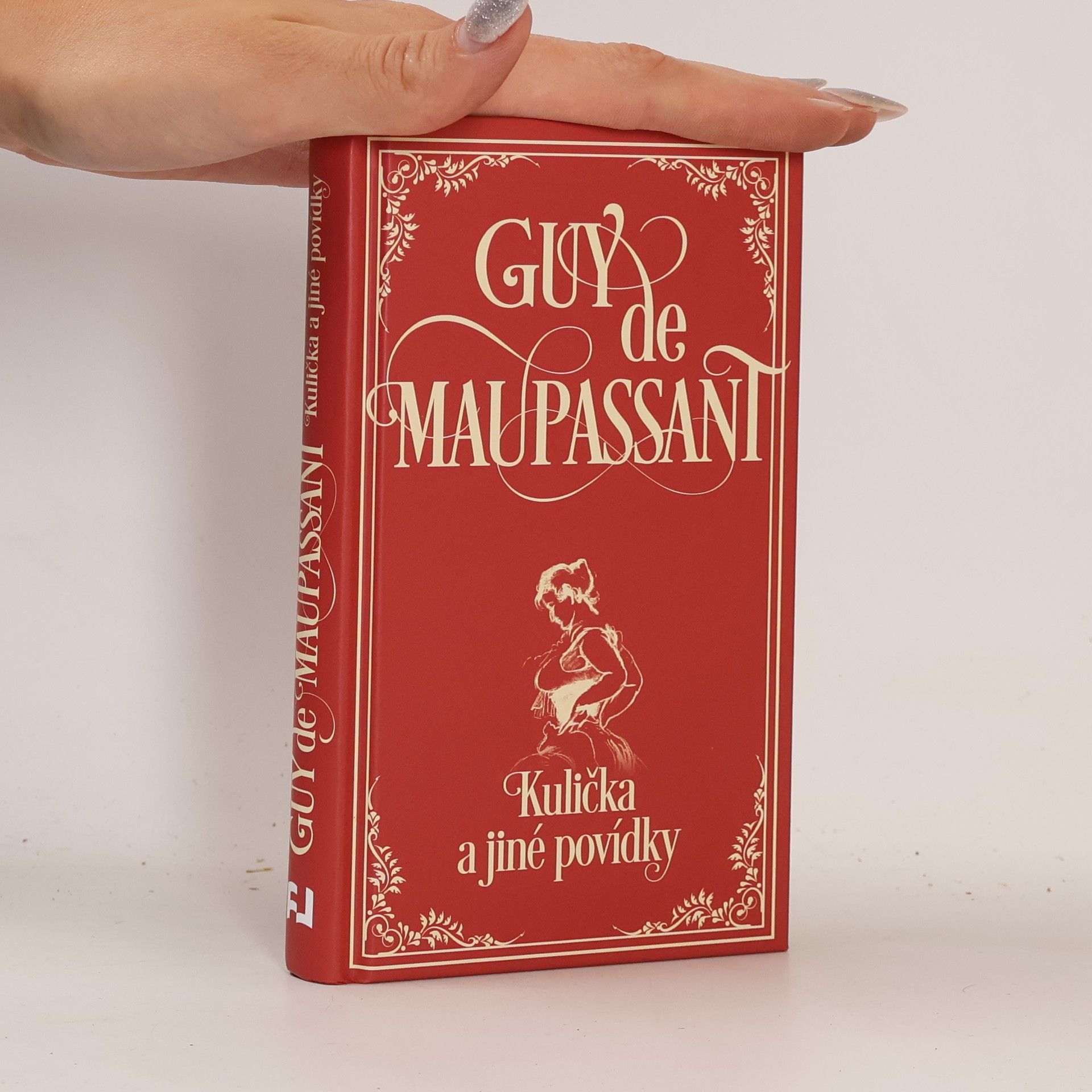 Guy de Maupassant Kulička a jiné povídky