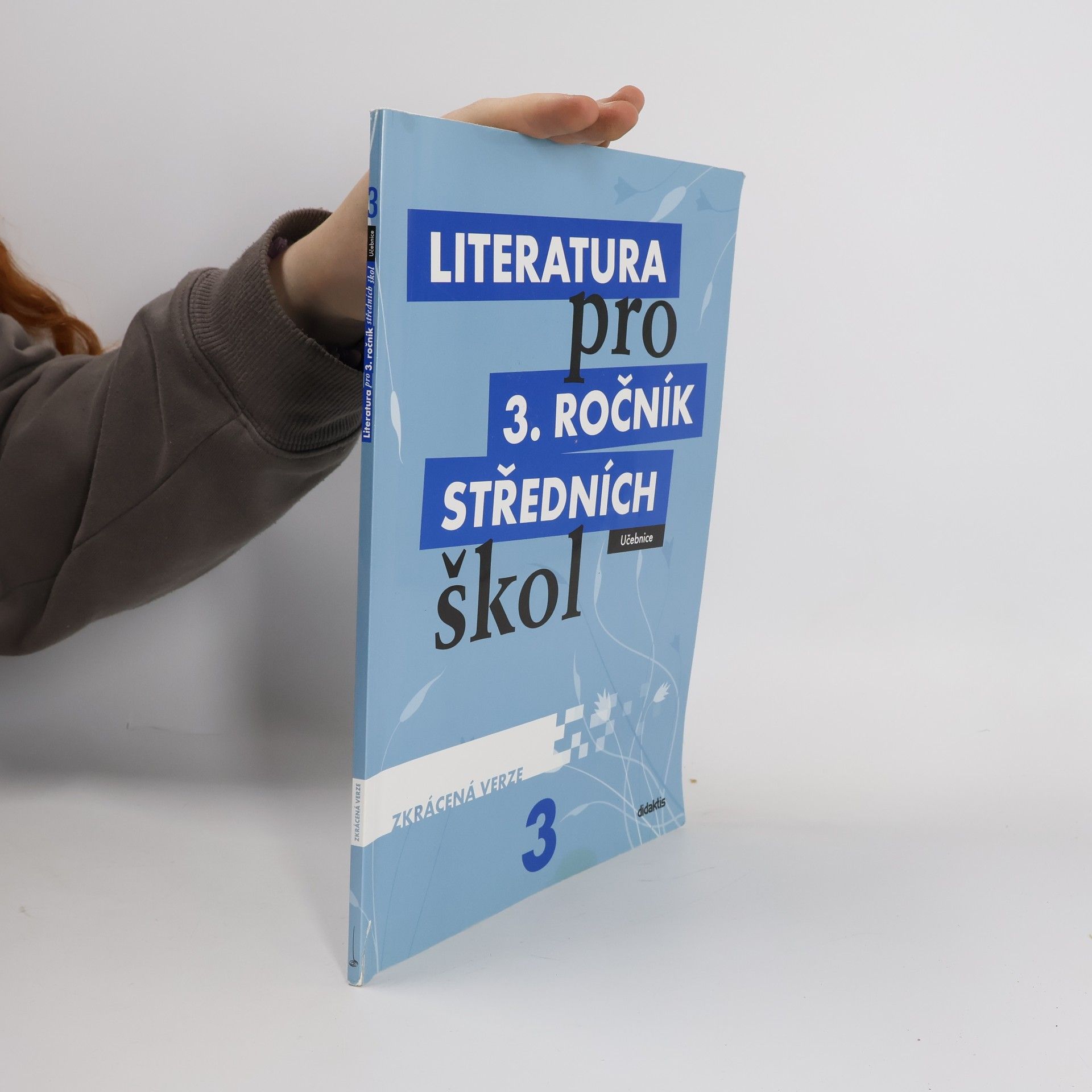 Autorenkollektiv Literatura pro 3. ročník středních škol. Učebnice. Zkrácená verze