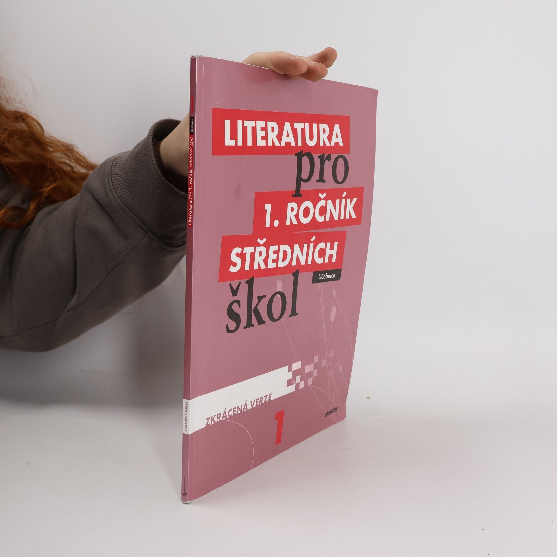 Renata Bláhová Literatura pro 1. ročník středních škol : zkrácená verze: Učebnice