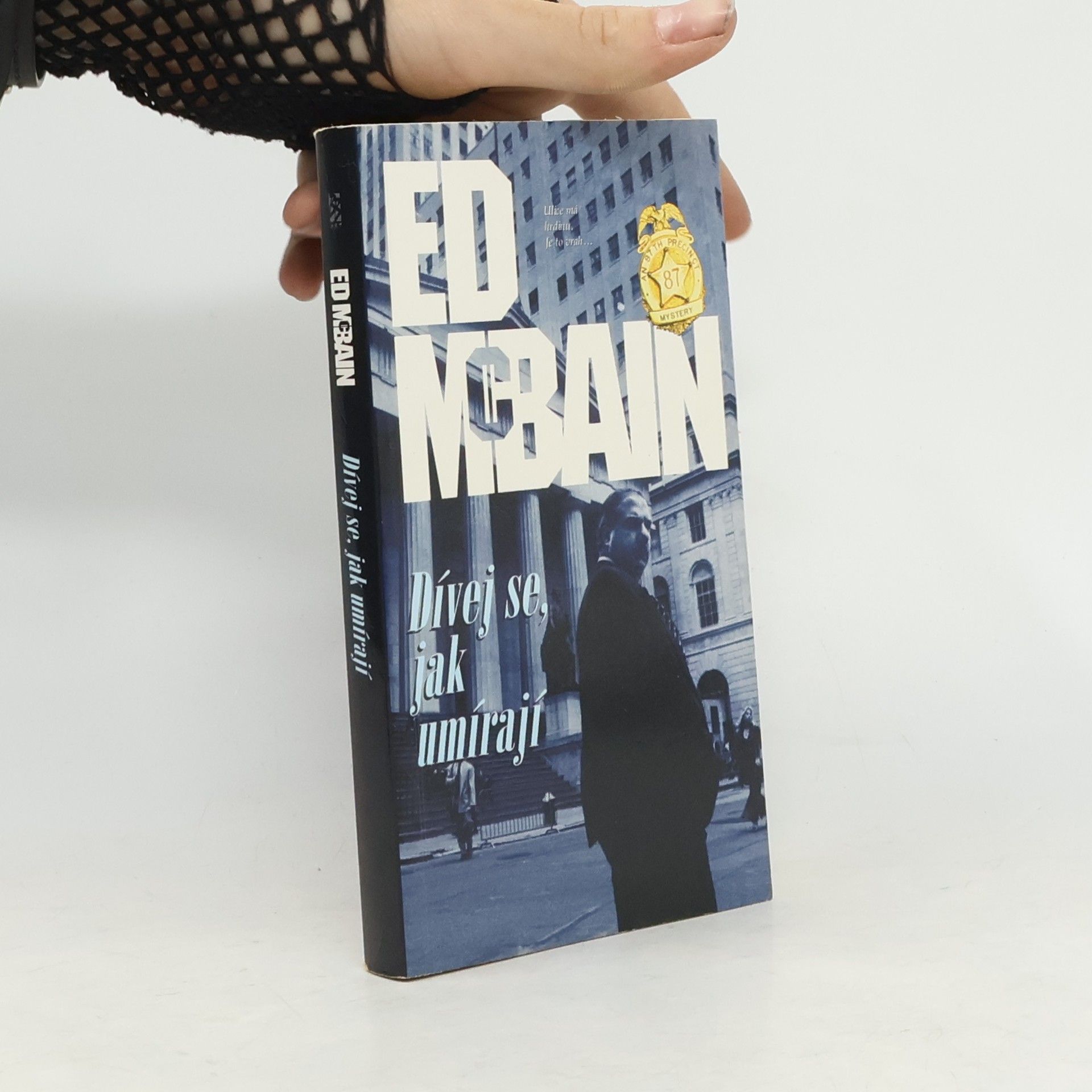 Ed McBain Dívej se, jak umírají