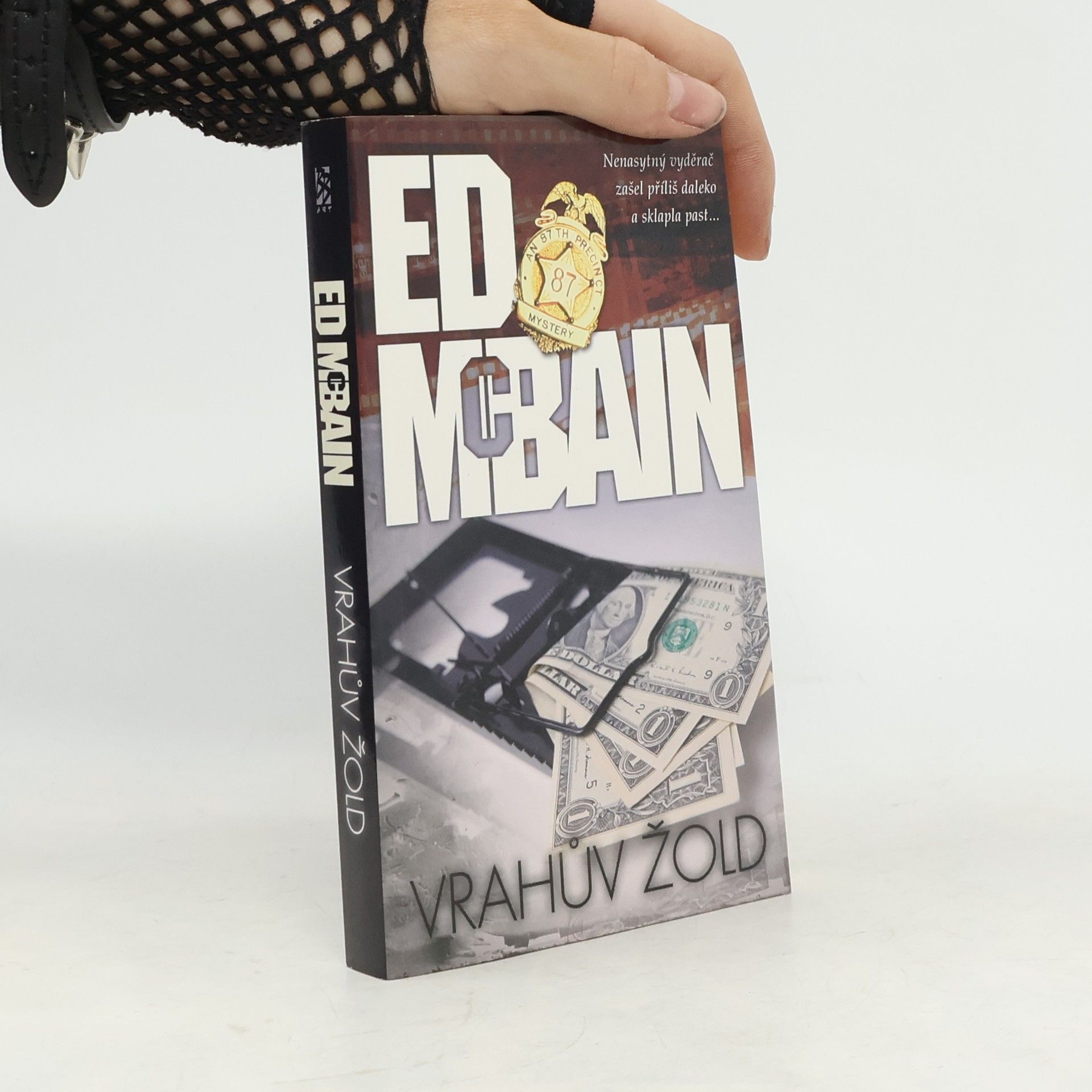 Ed McBain Vrahův žold : román z 87. revíru