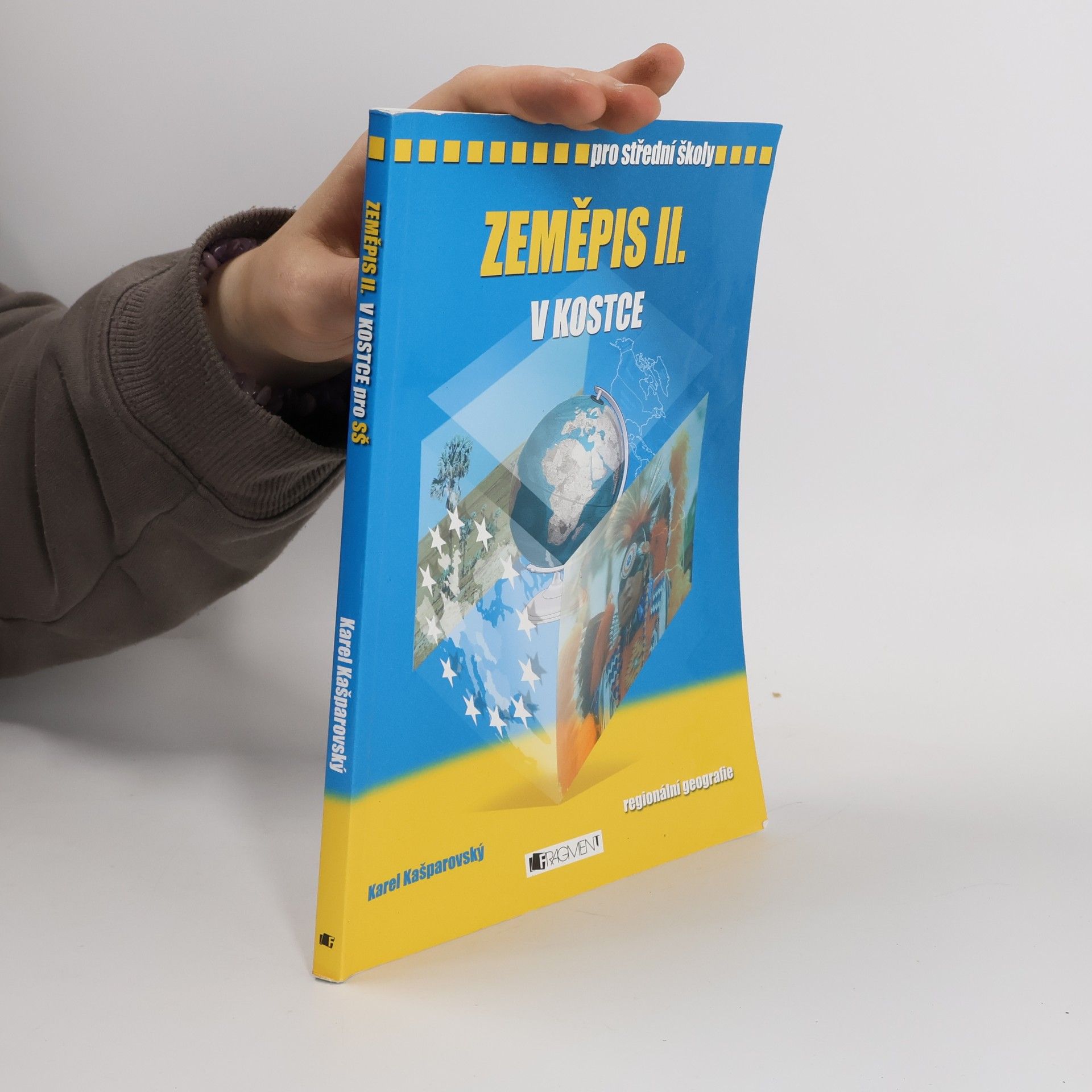Karel Kašparovský Zeměpis II. v kostce. Regionální geografie