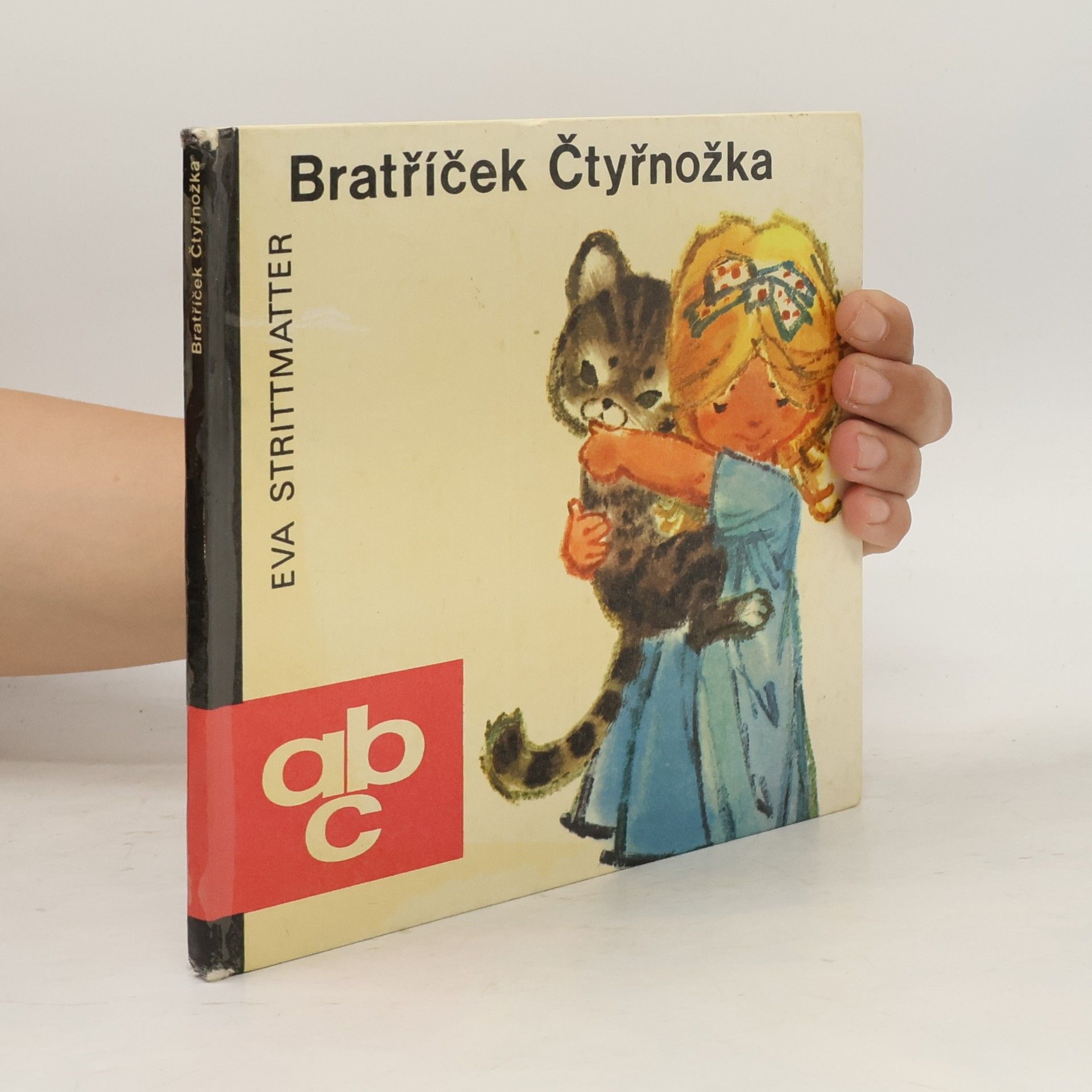 Eva Strittmatter Bratříček Čtyřnožka
