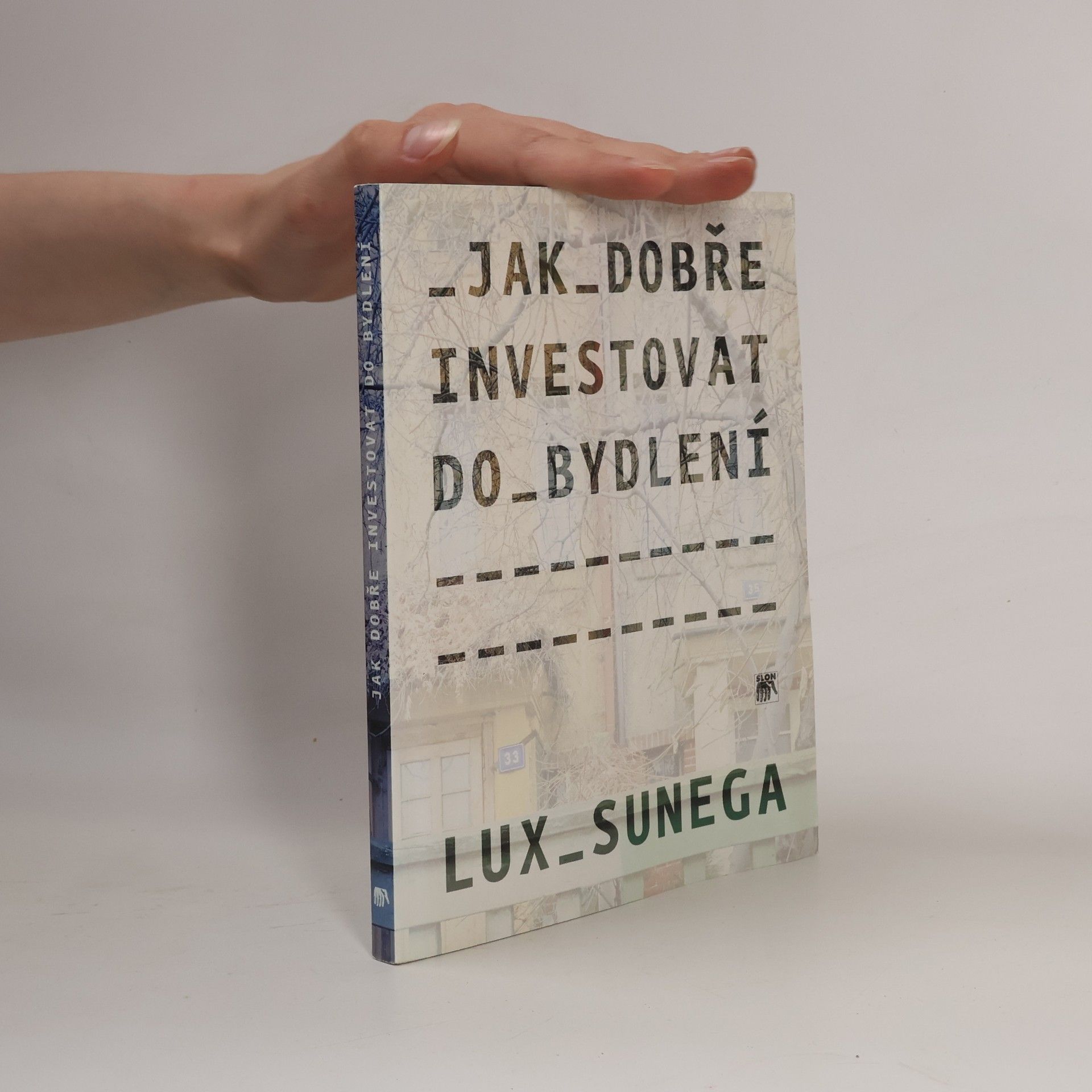 Jak dobře investovat do bydlení