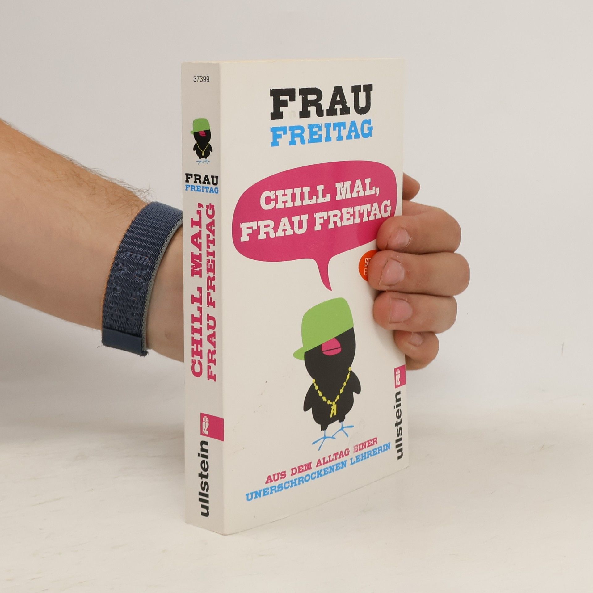 Frau Freitag Chill mal, frau freitag