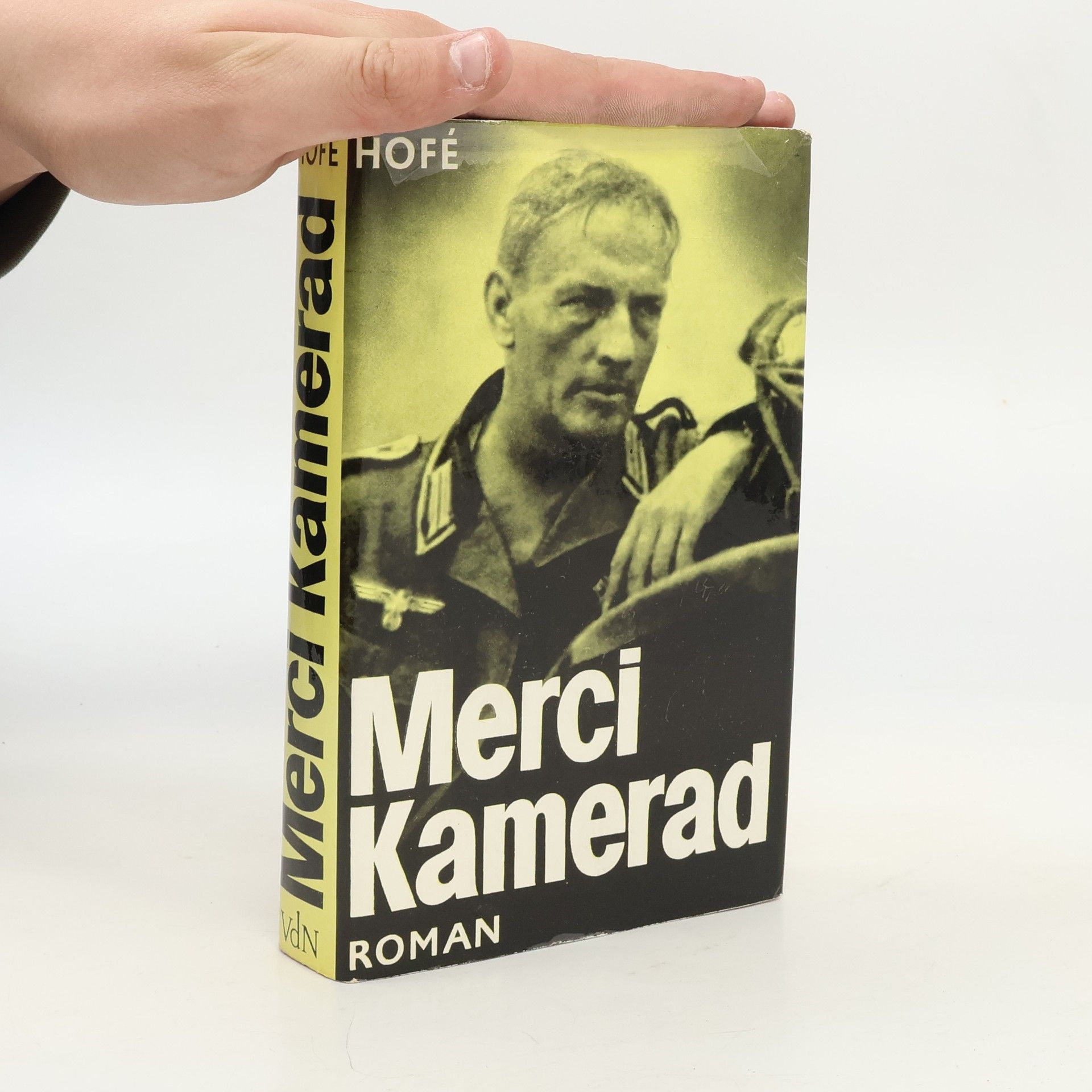 Günter Hofé Merci, Kamerad