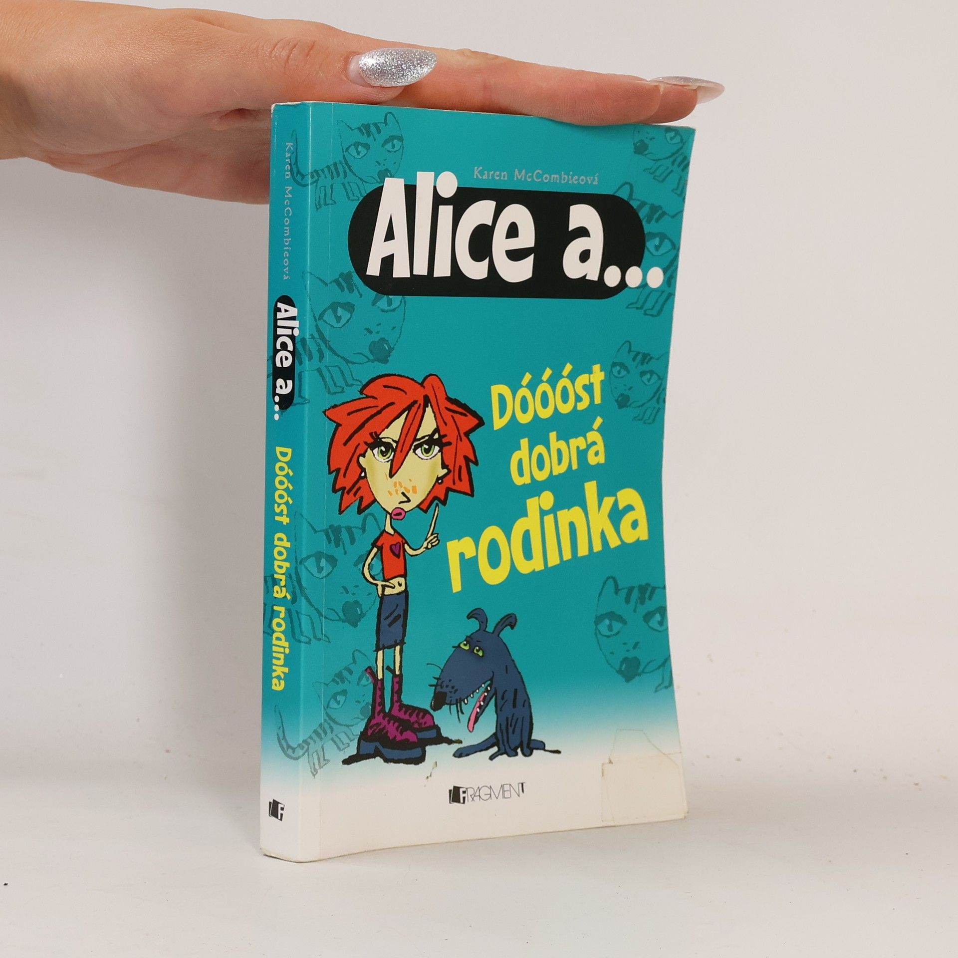 Karen McCombie Dóóóst dobrá rodinka