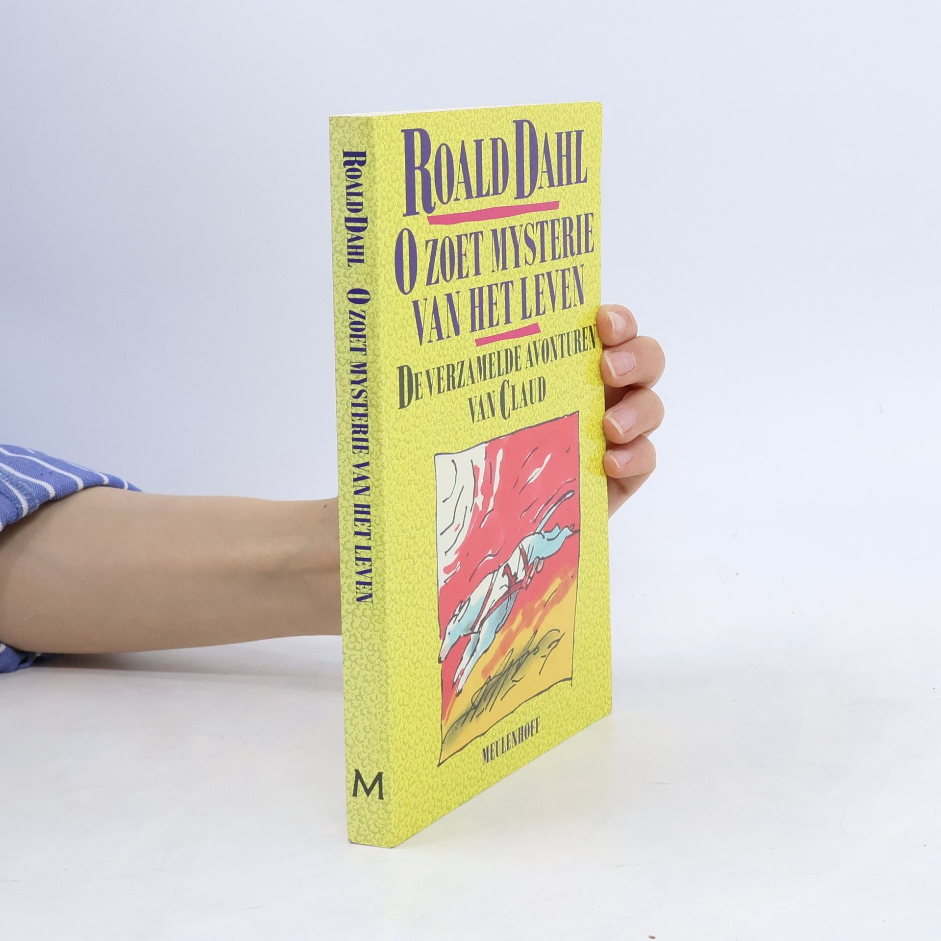 Roald Dahl O zoet mysterie van het leven - de verzamelde avonturen van Claud