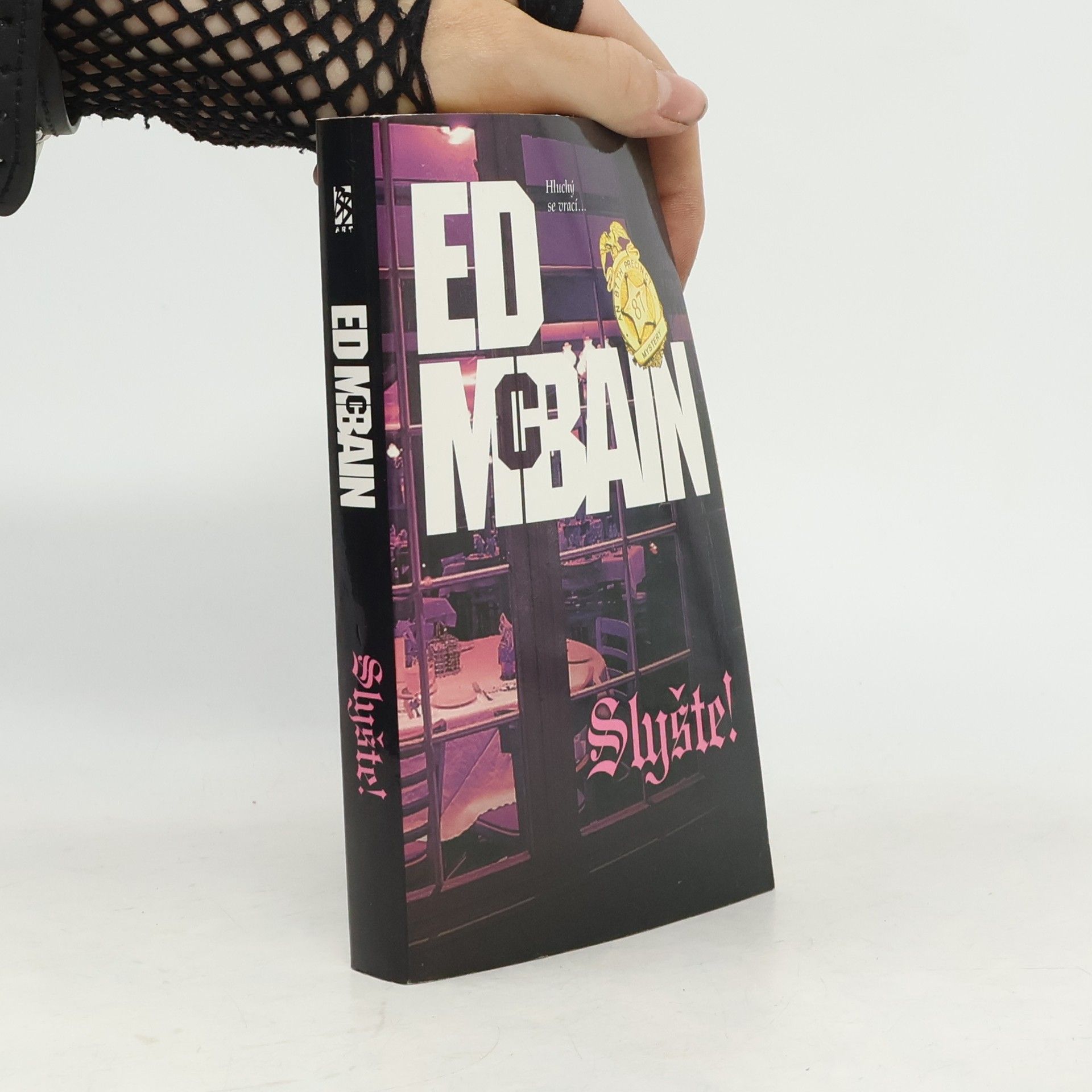 Ed McBain Slyšte! : román z 87. revíru
