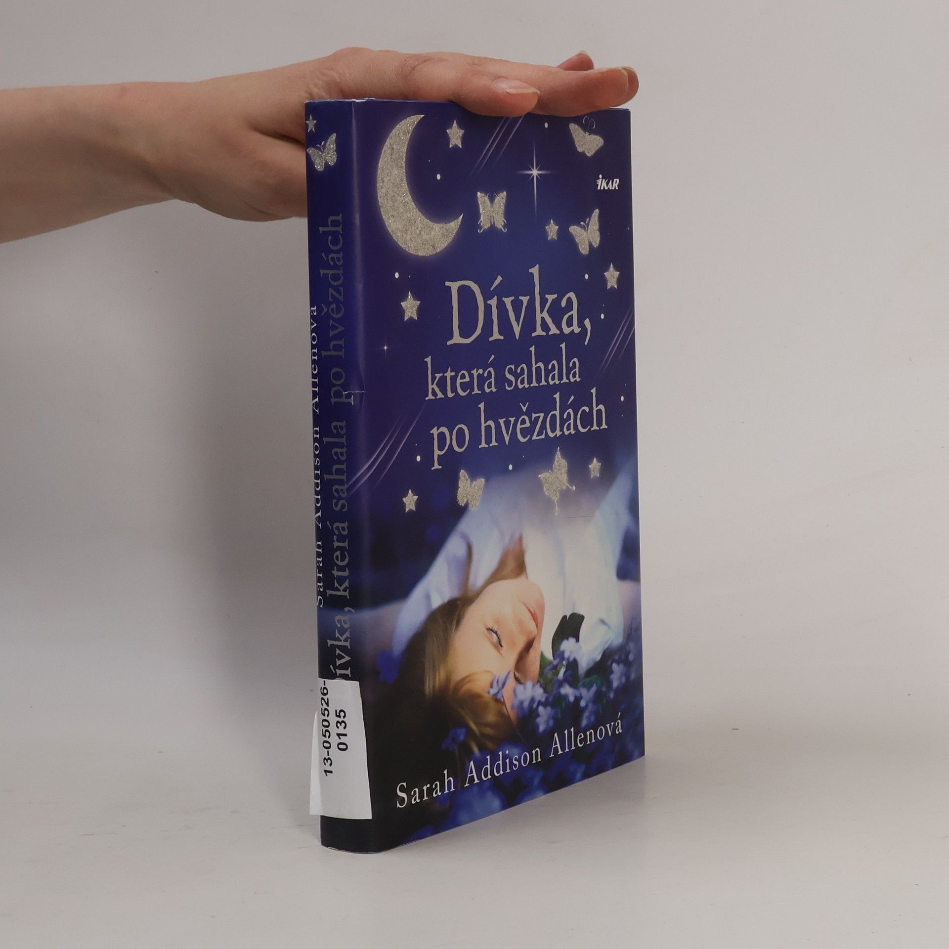 Sarah Addison Allen Dívka, která sahala po hvězdách