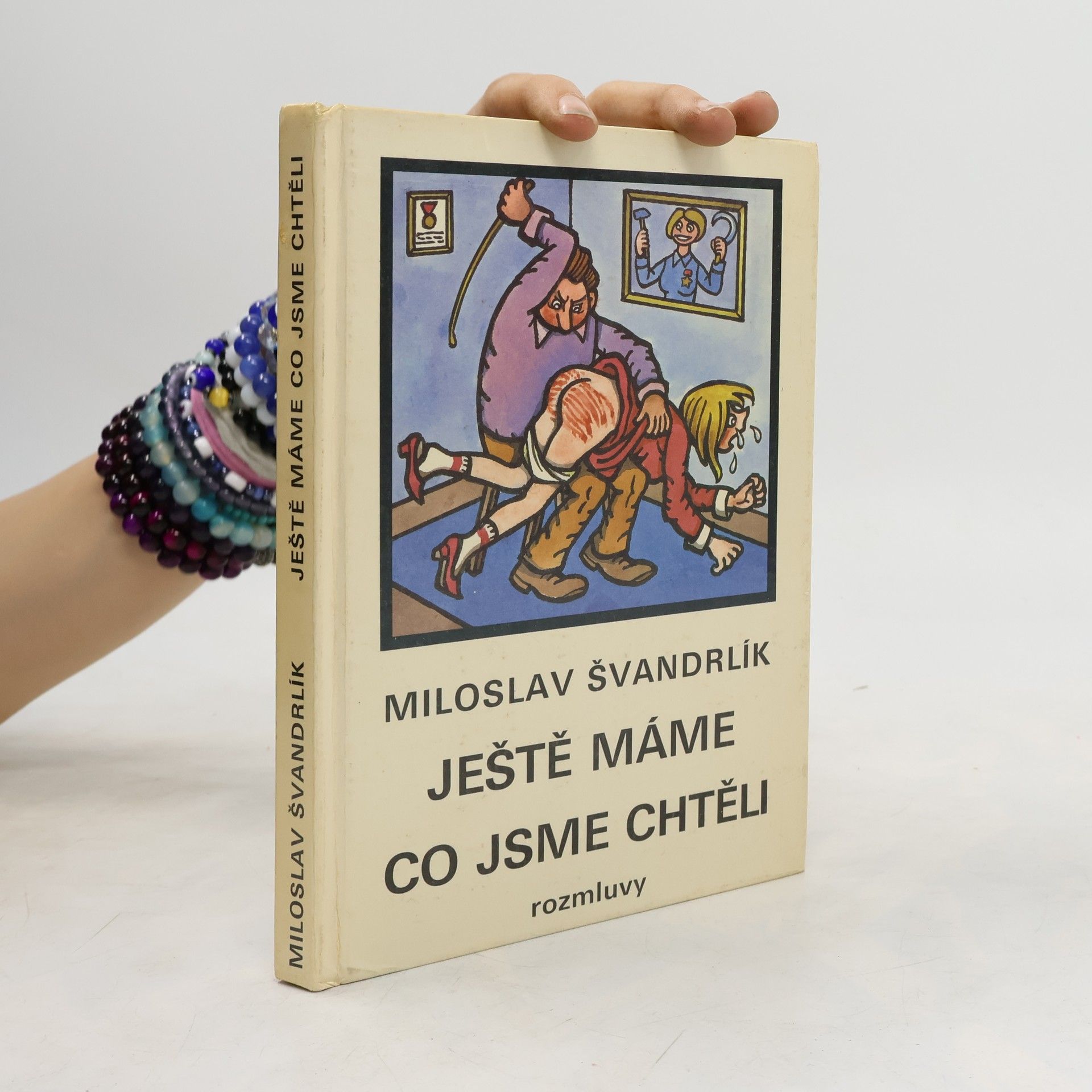 Miloslav Švandrlík Ještě máme co jsme chtěli