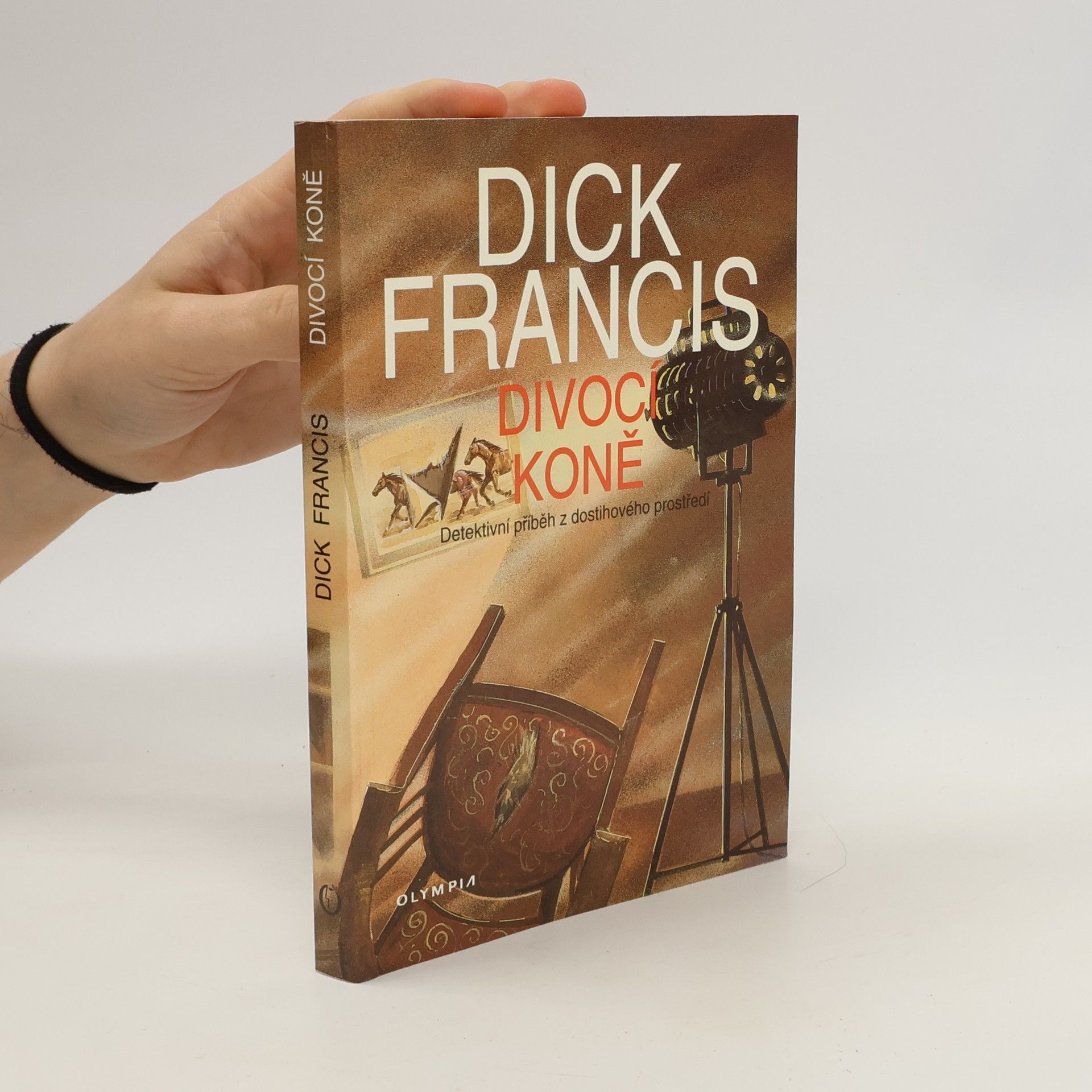 Dick Francis Divocí koně