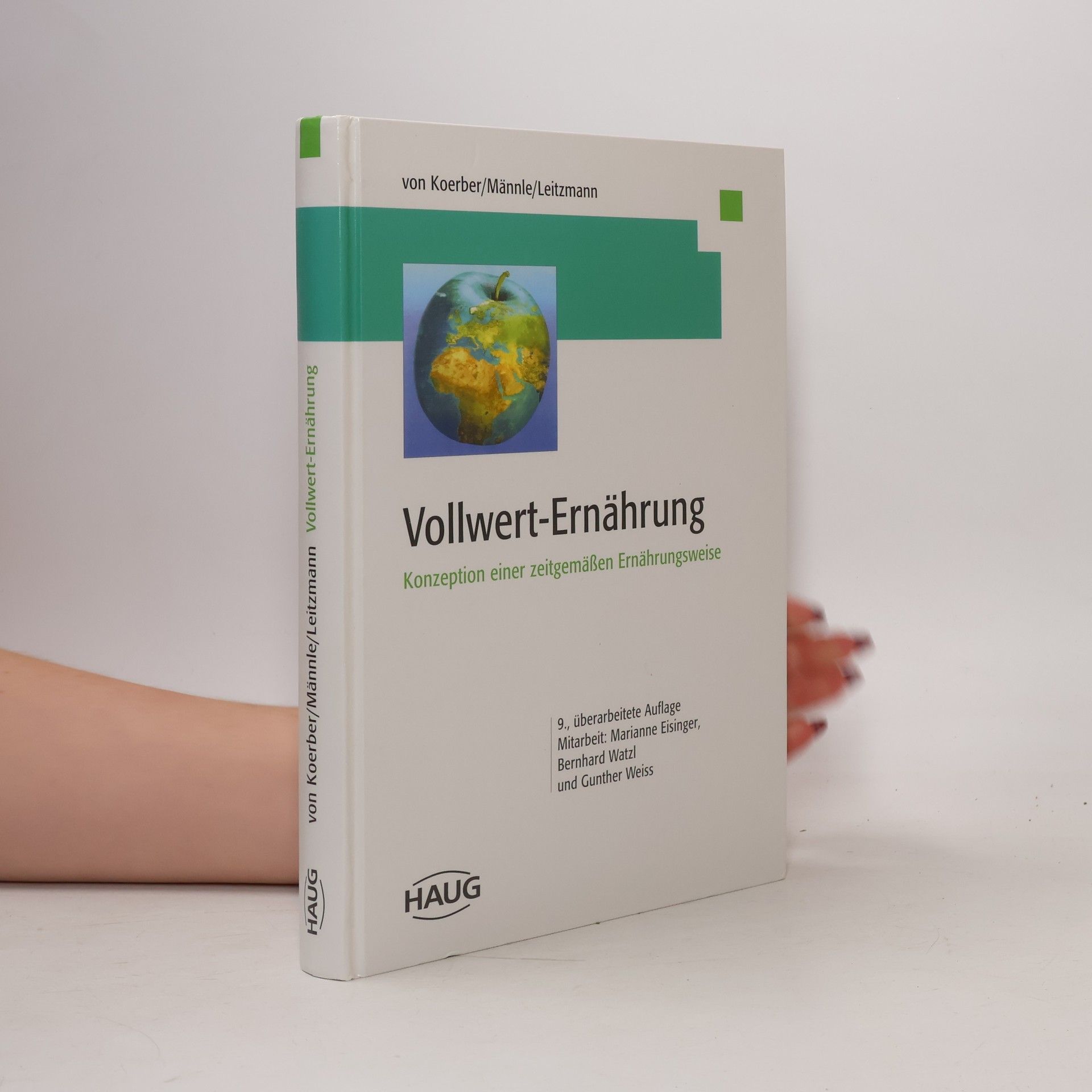 Karl W. von Koerber Vollwert-Ernährung