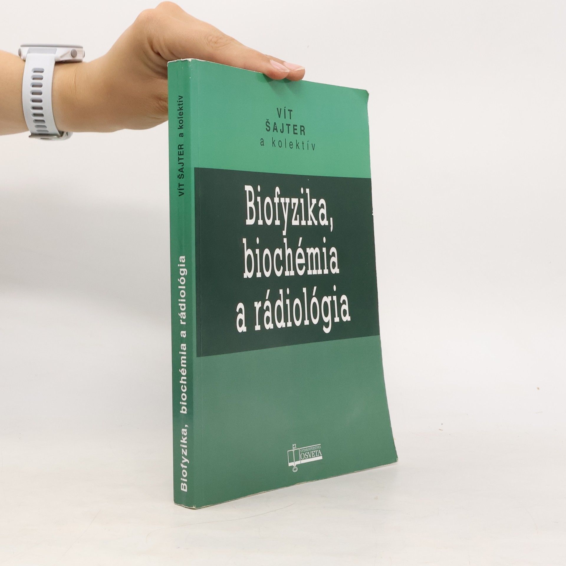 Vít Šajter Biofyzika, biochémia a rádiológia