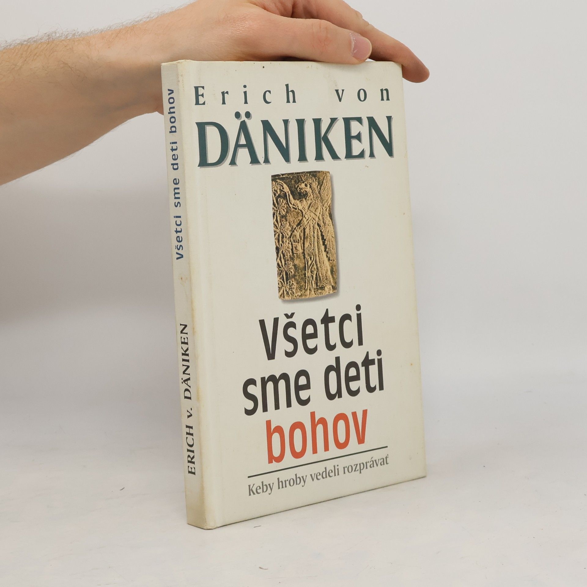Erich von Däniken Všetci sme deti bohov