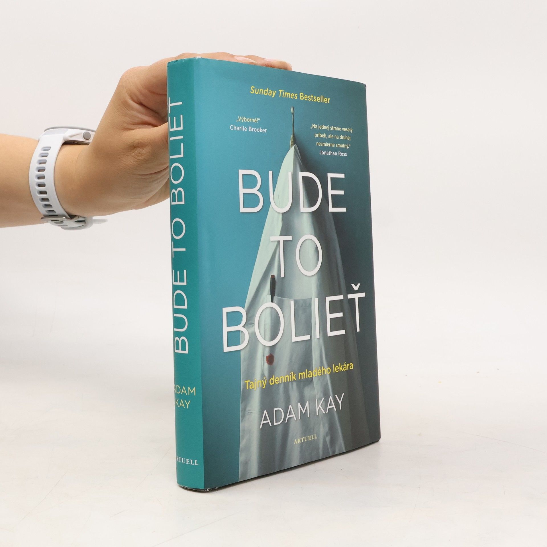 Adam Kay Bude to bolieť