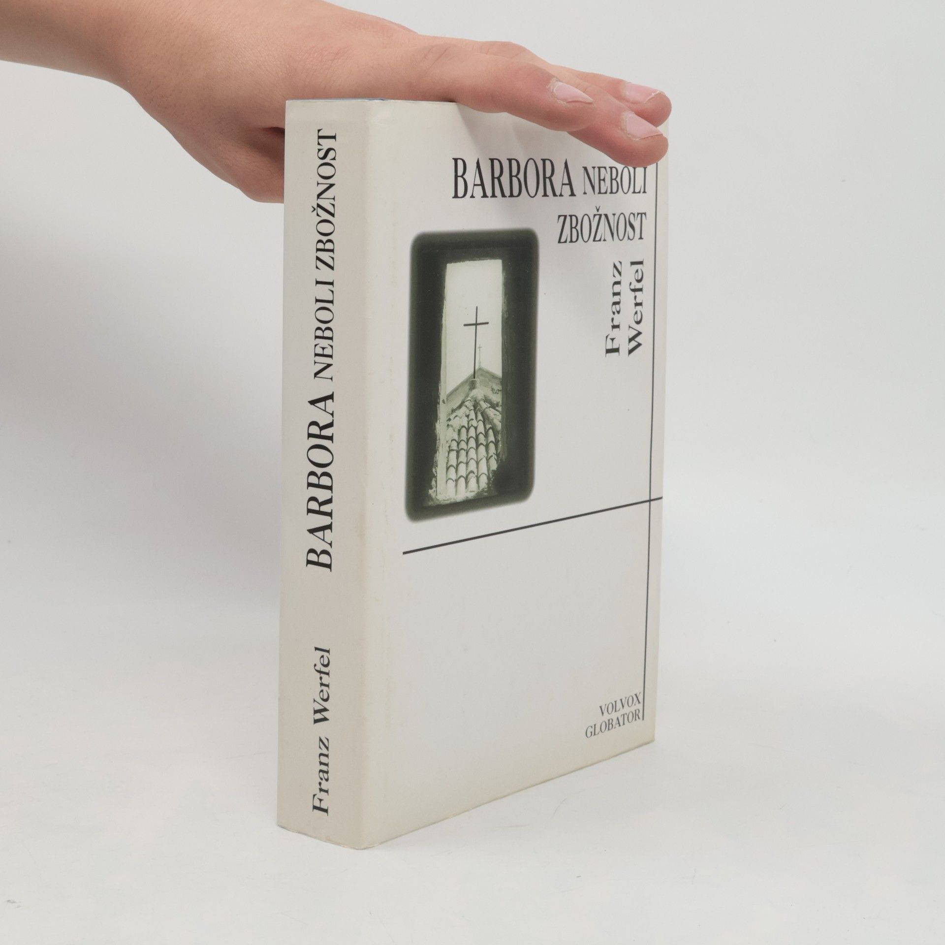 Franz Werfel Barbora neboli zbožnost