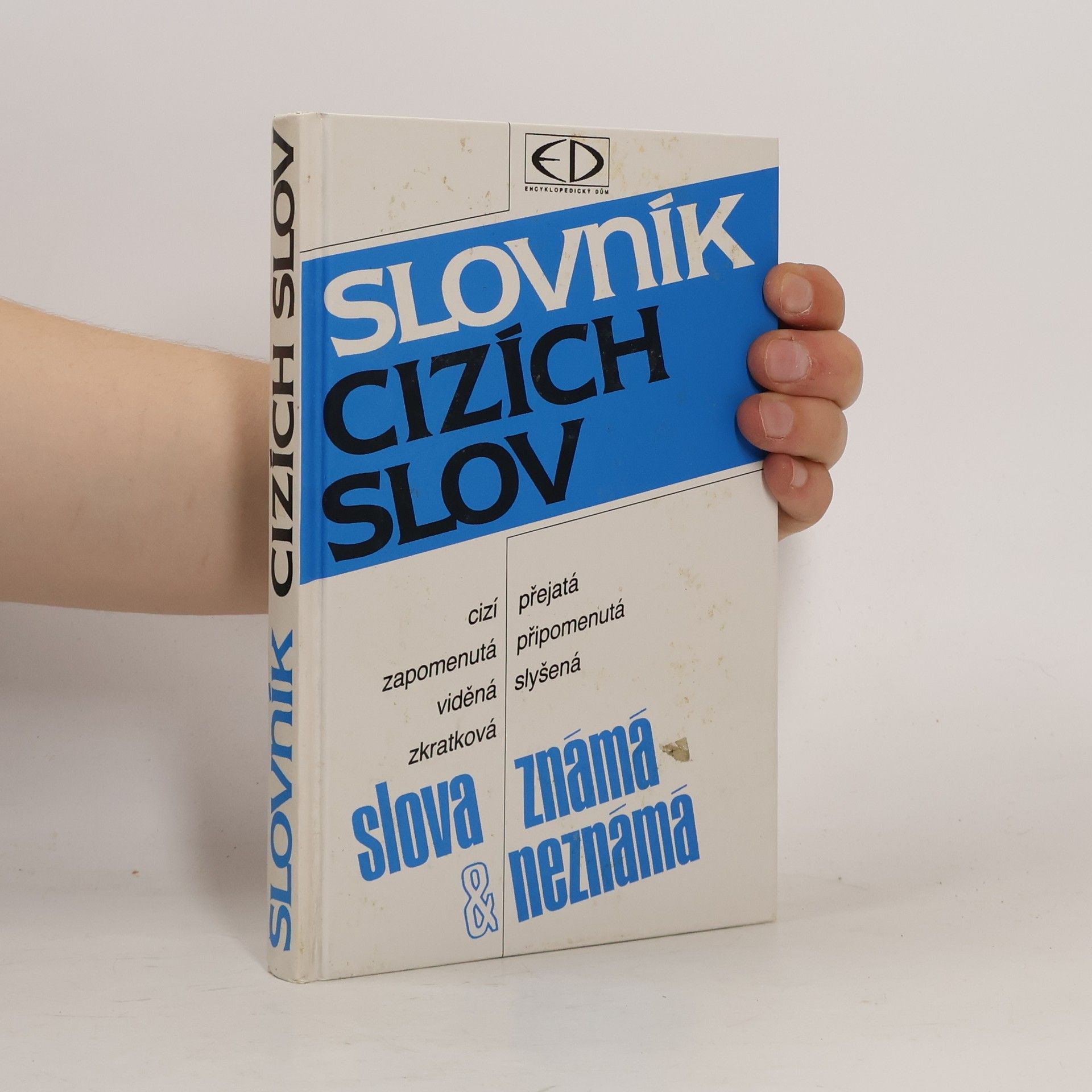 Vladimír Nárožník Slovník cizích slov: Slova známá a neznámá