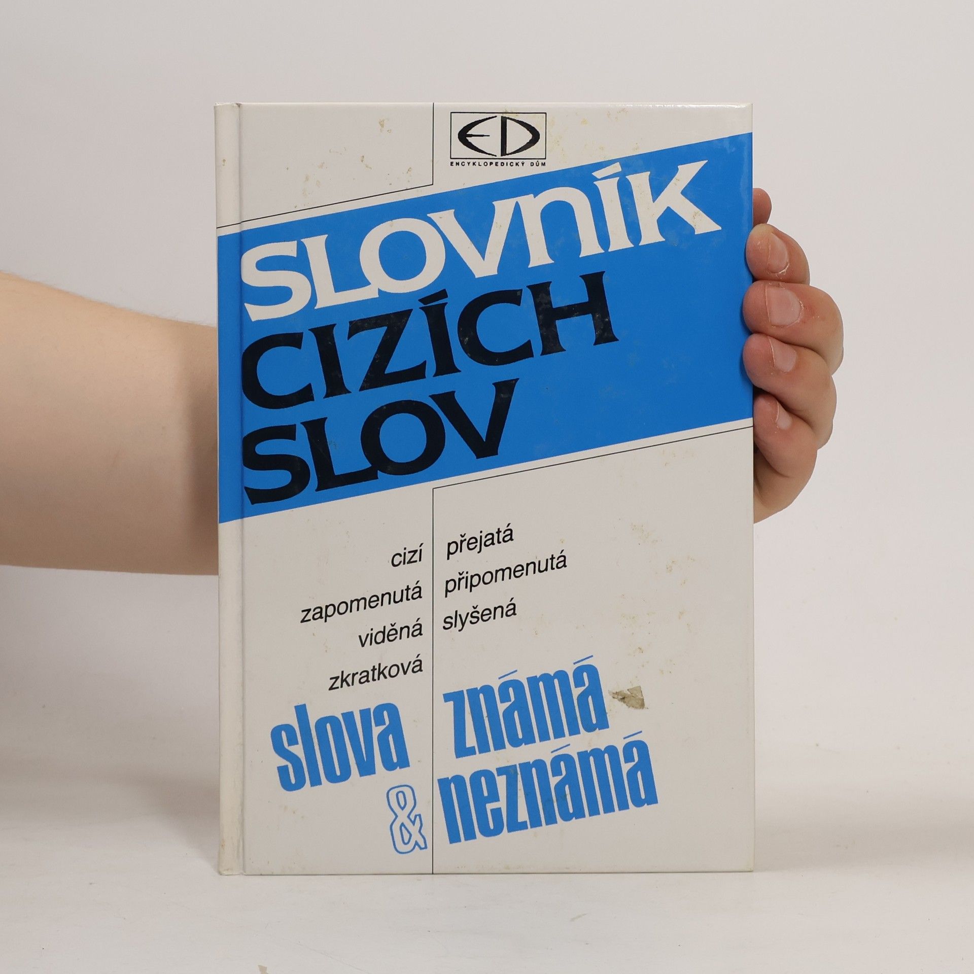 Vladimír Nárožník Slovník cizích slov: Slova známá a neznámá