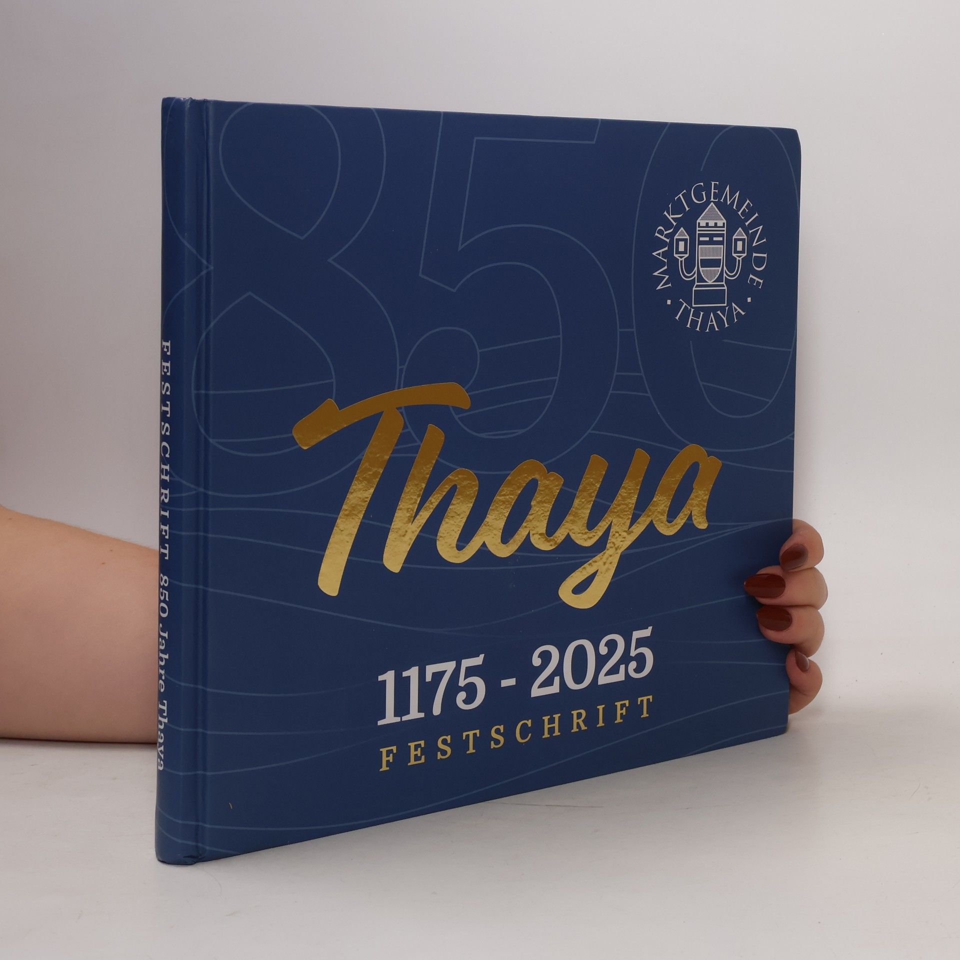 Autores varios Thaya 1175-2025 Festschrift