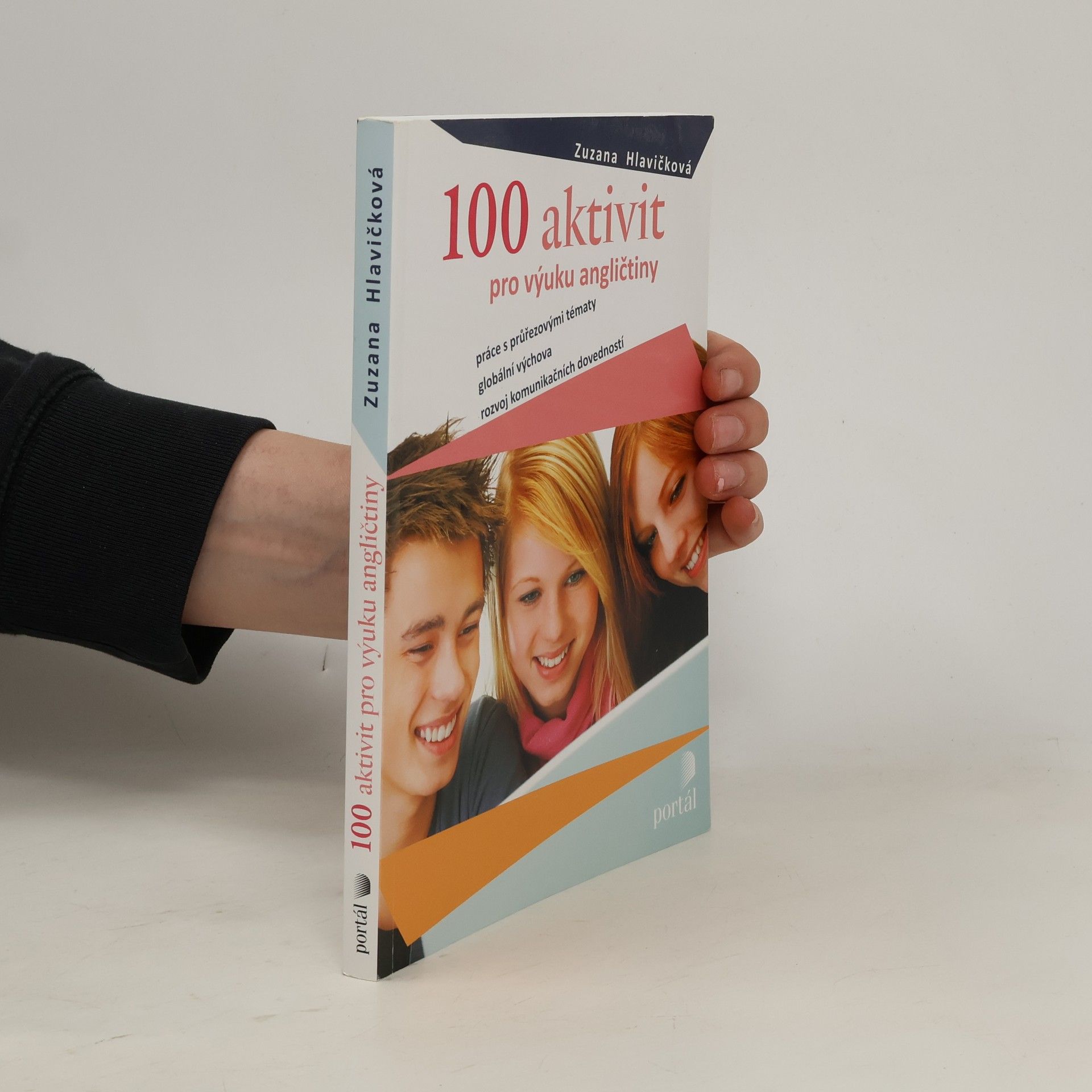 Zuzana Hlavičková 100 aktivit pro výuku angličtiny