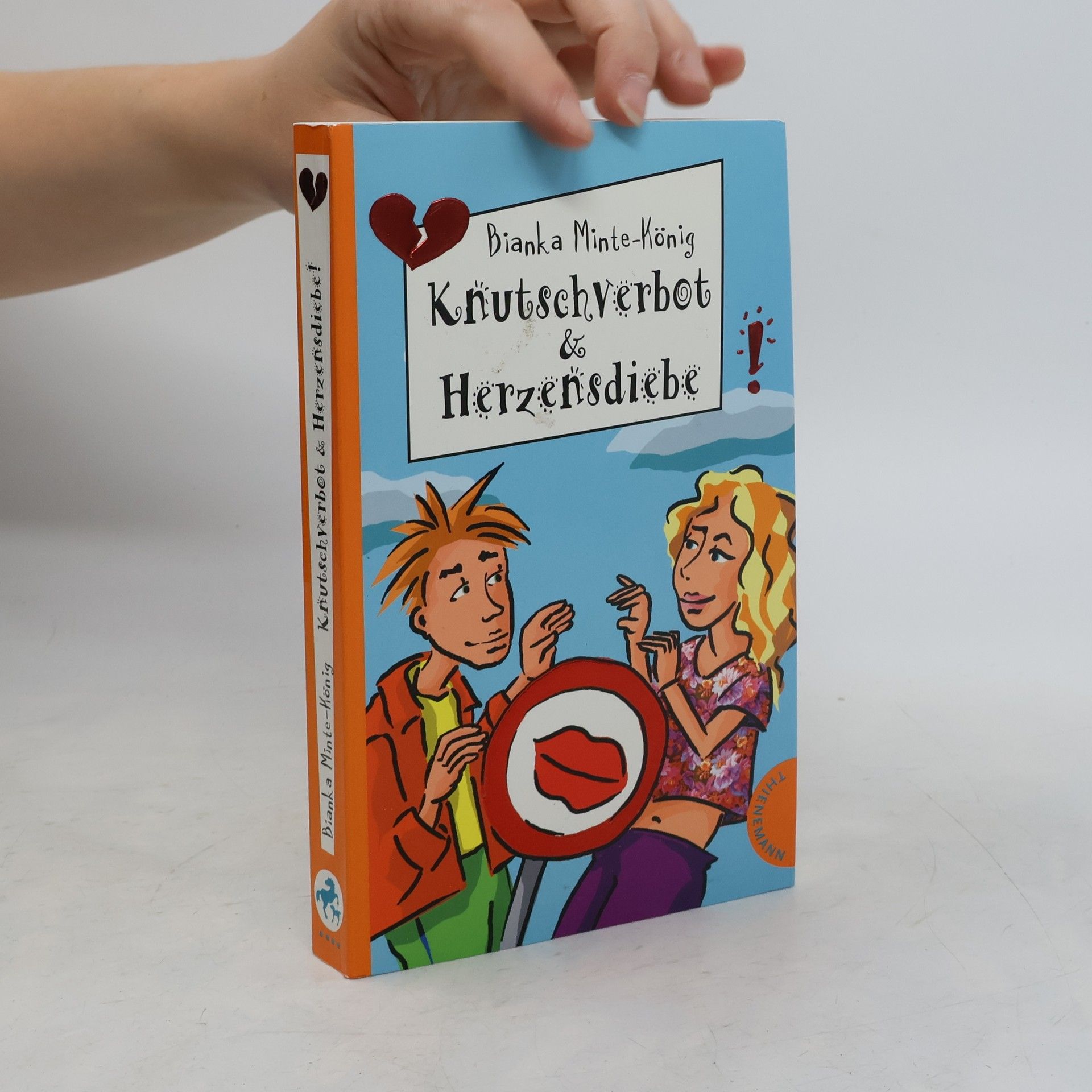 Bianka Minte-König Knutschverbot & Herzensdiebe